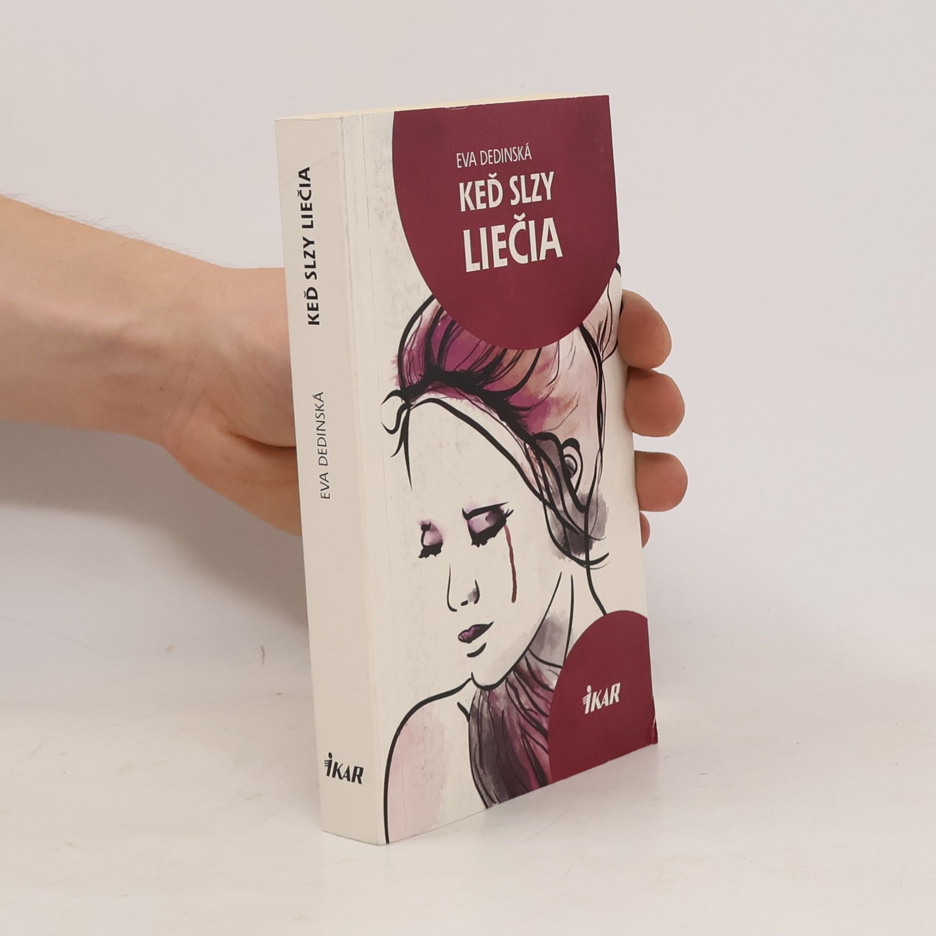 Dedinská Eva Keď slzy liečia