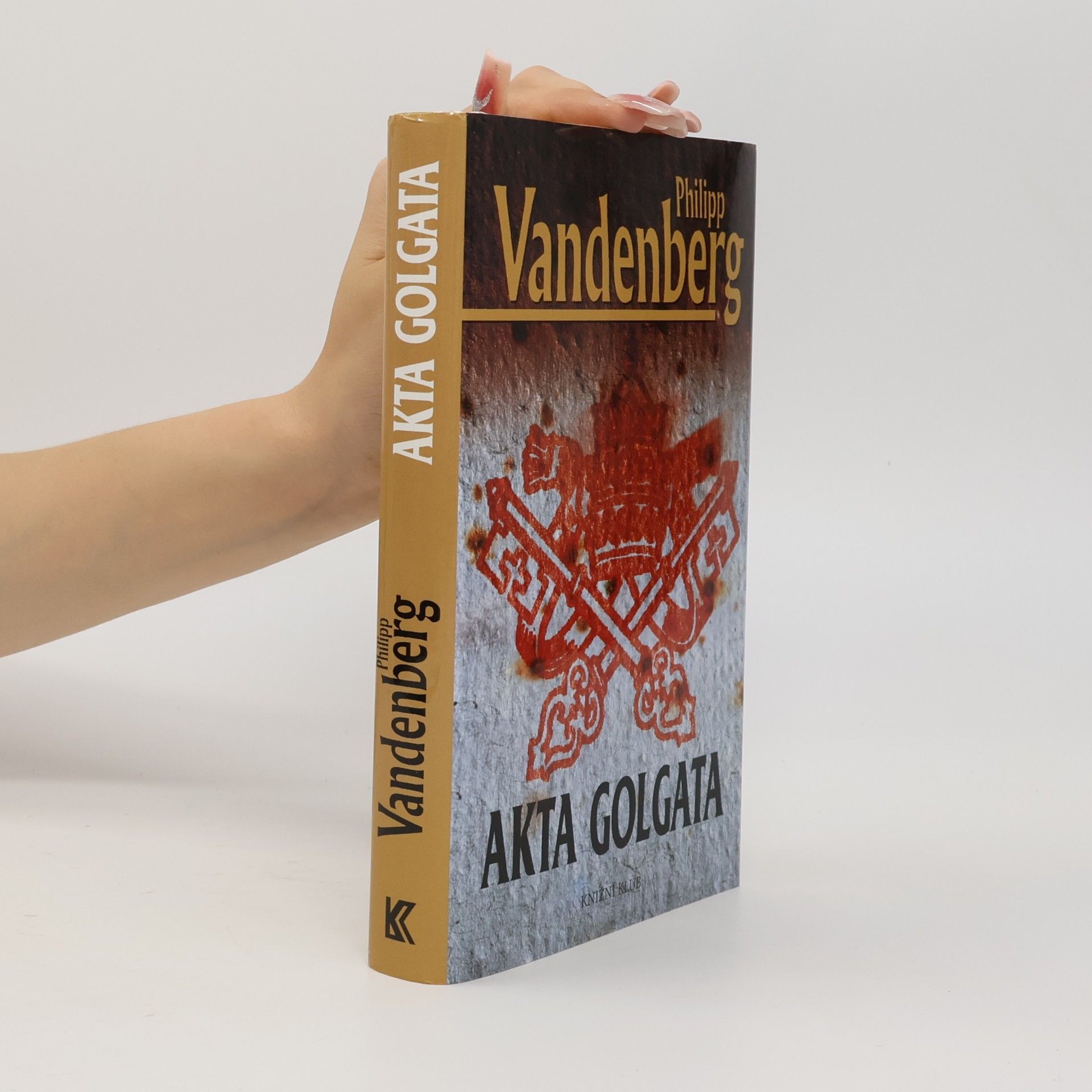 Philipp Vandenberg Akta Golgata