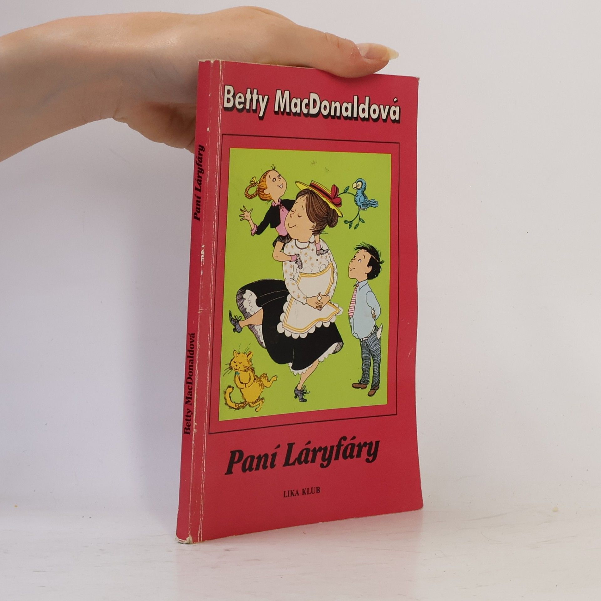 Betty MacDonald Paní Láryfáry