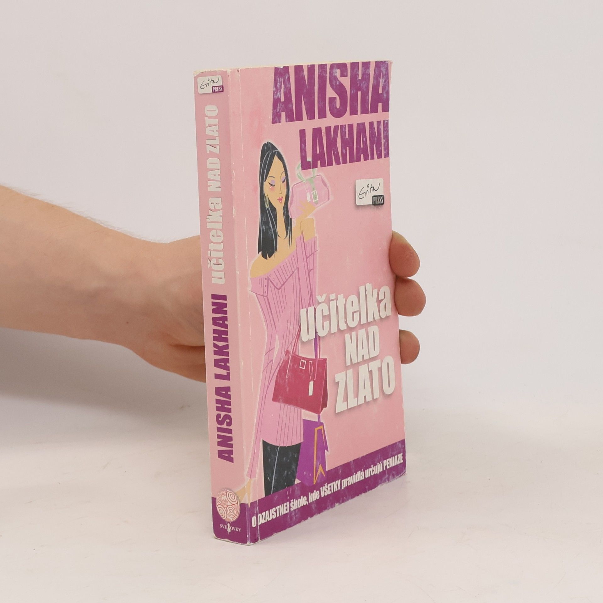Anisha Lakhani Učiteľka nad zlato