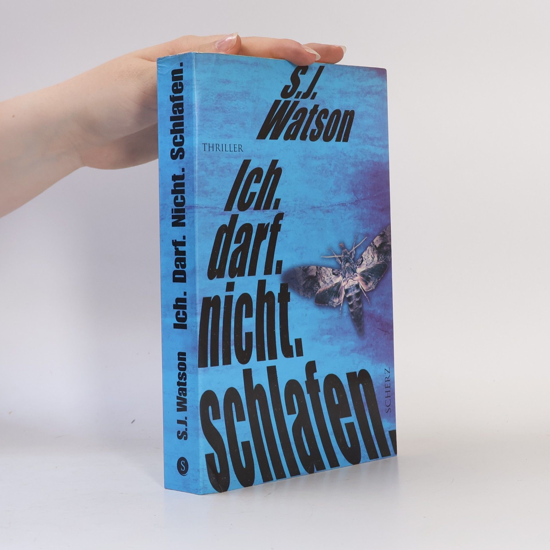 S. J. Watson Ich. darf. nicht. schlafen