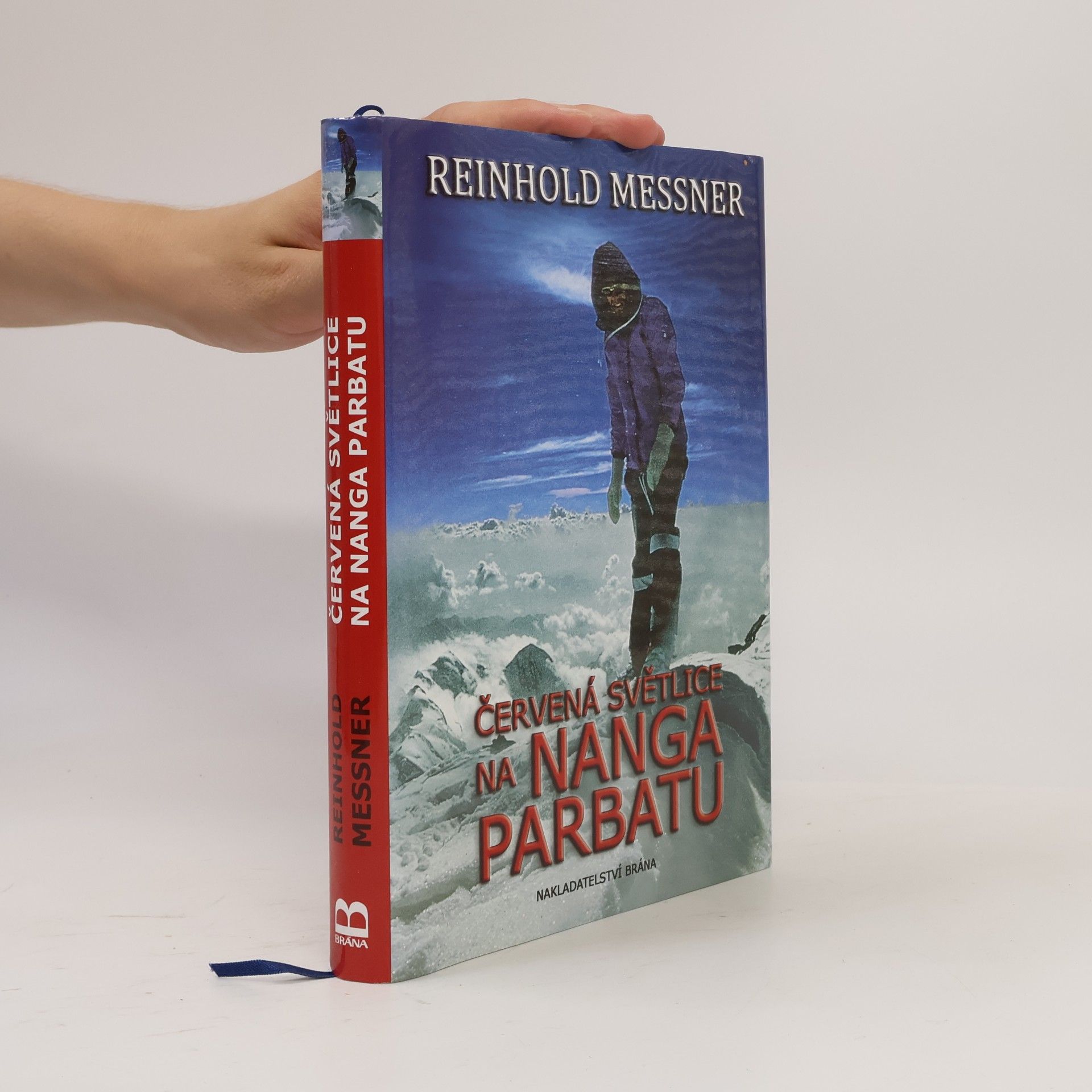 Reinhold Messner Červená světlice na Nanga Parbatu