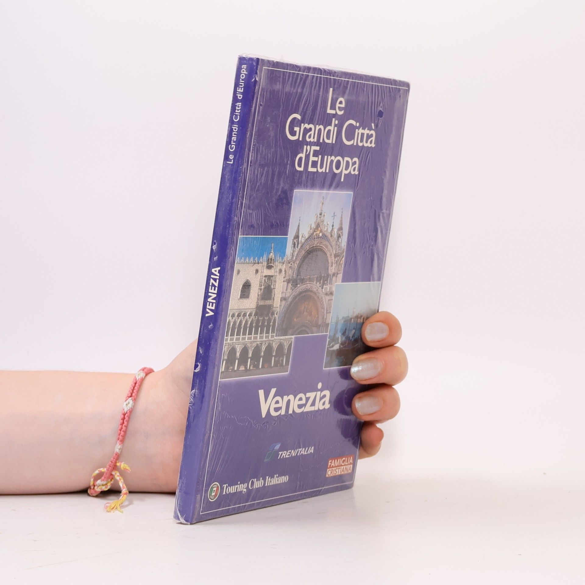 Collectif d'auteurs Le Grandi Città d'Europa. Venezia