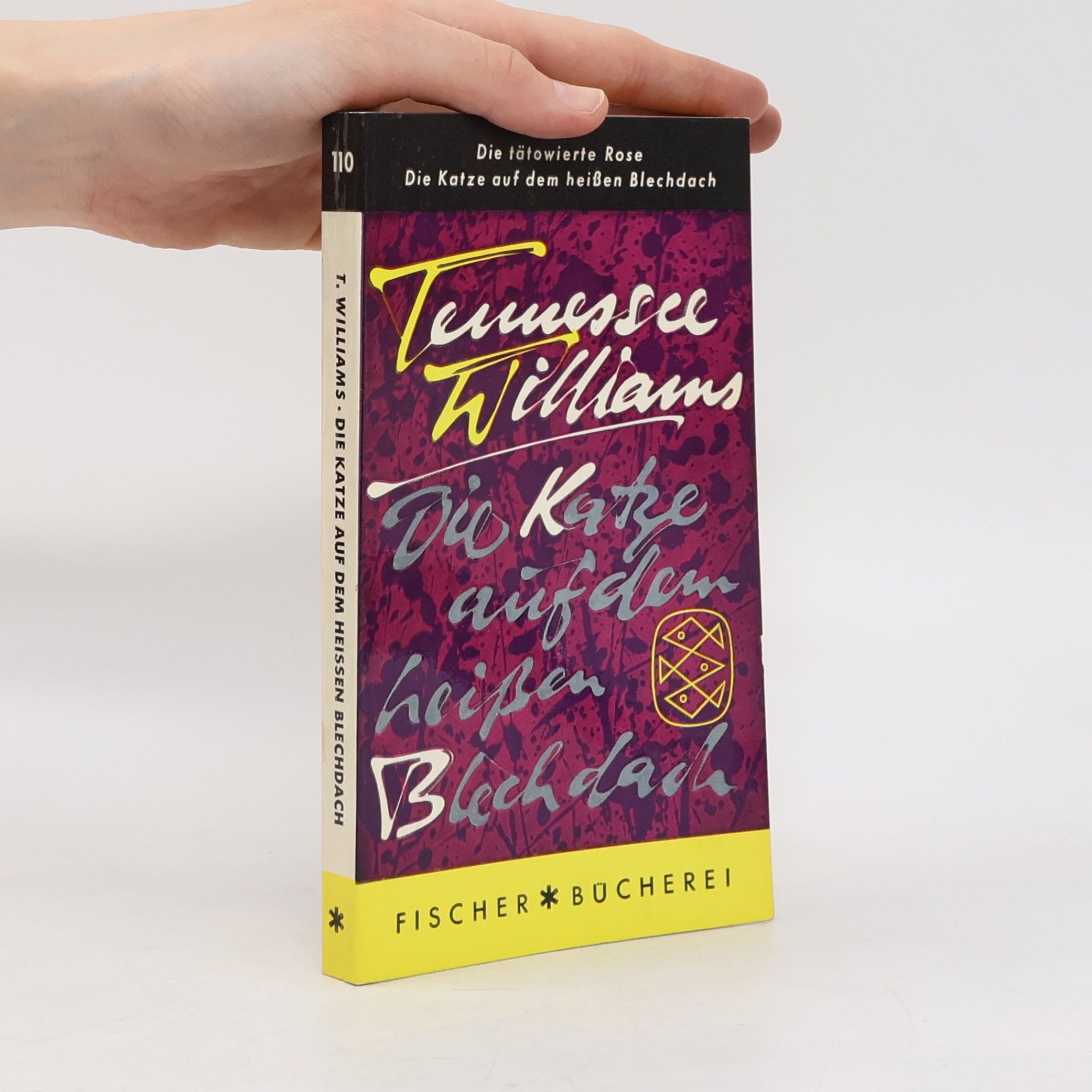 Tennessee Williams Die Katze auf dem heißen Blechdach