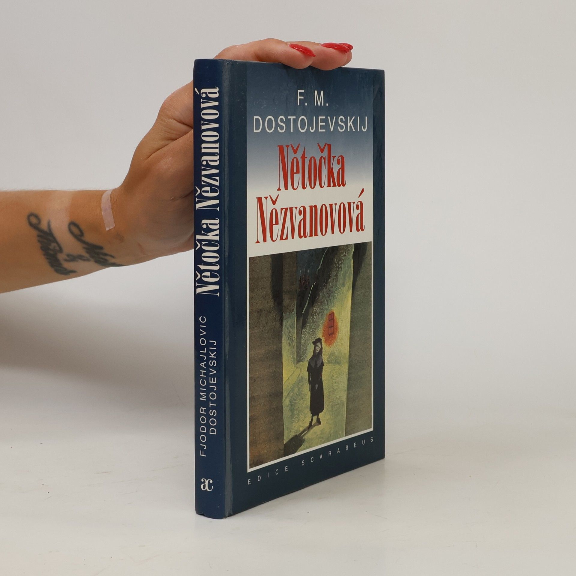 Fjodor Michajlovič Dostojevskij Nětočka Nězvanovová