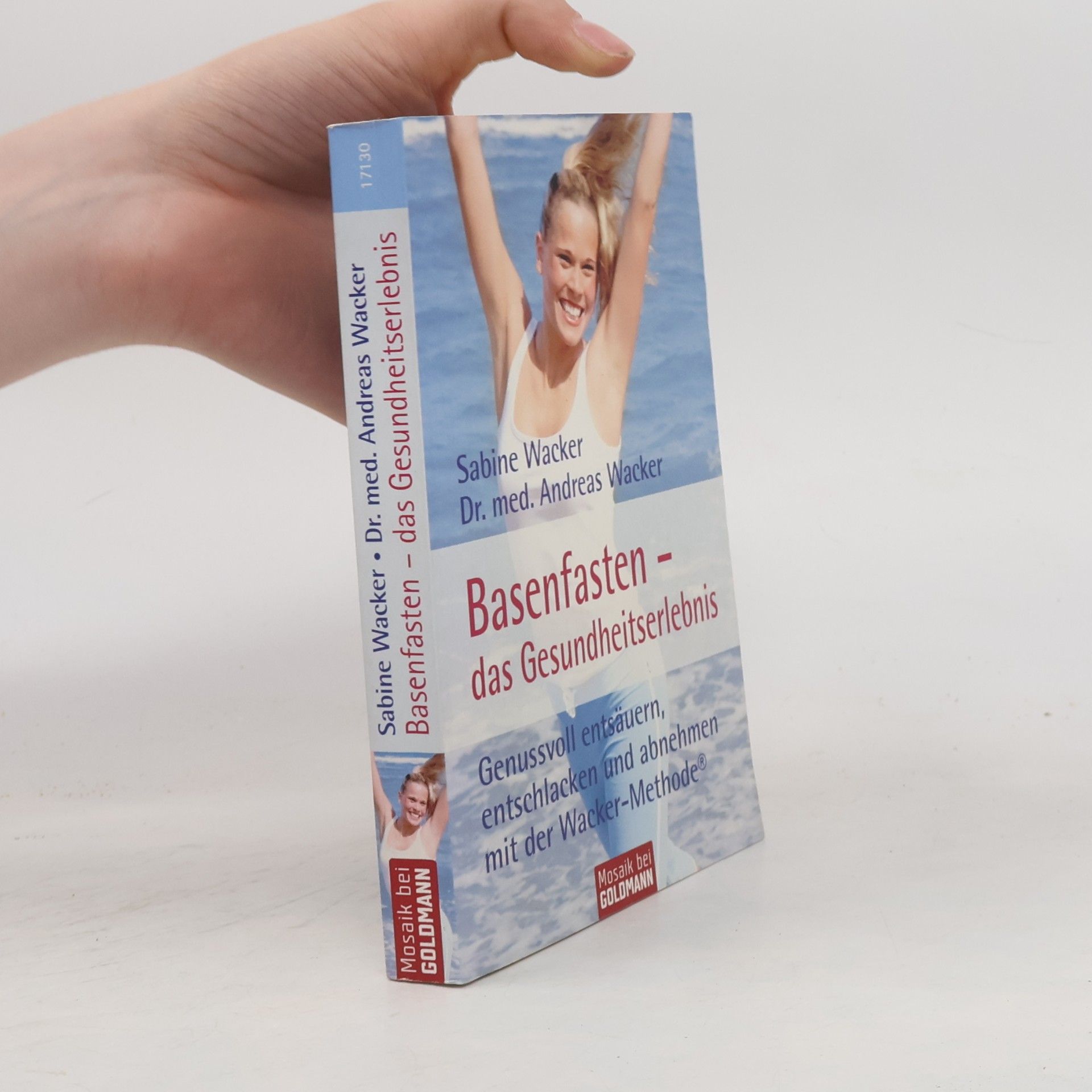 Sabine Wacker Basenfasten, das Gesundheitserlebnis