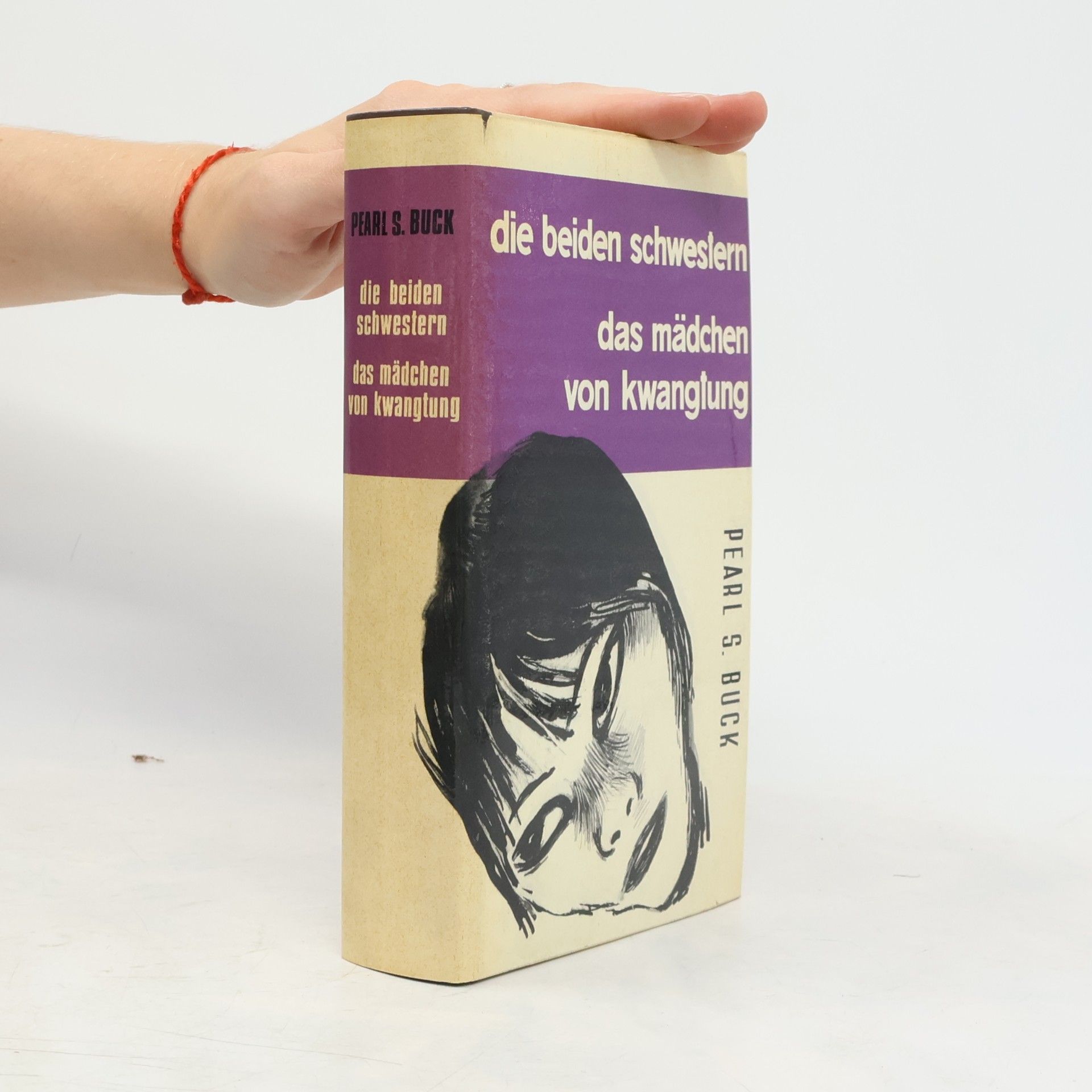 Die beiden Schwestern. Das Mädchen von Kwangtung