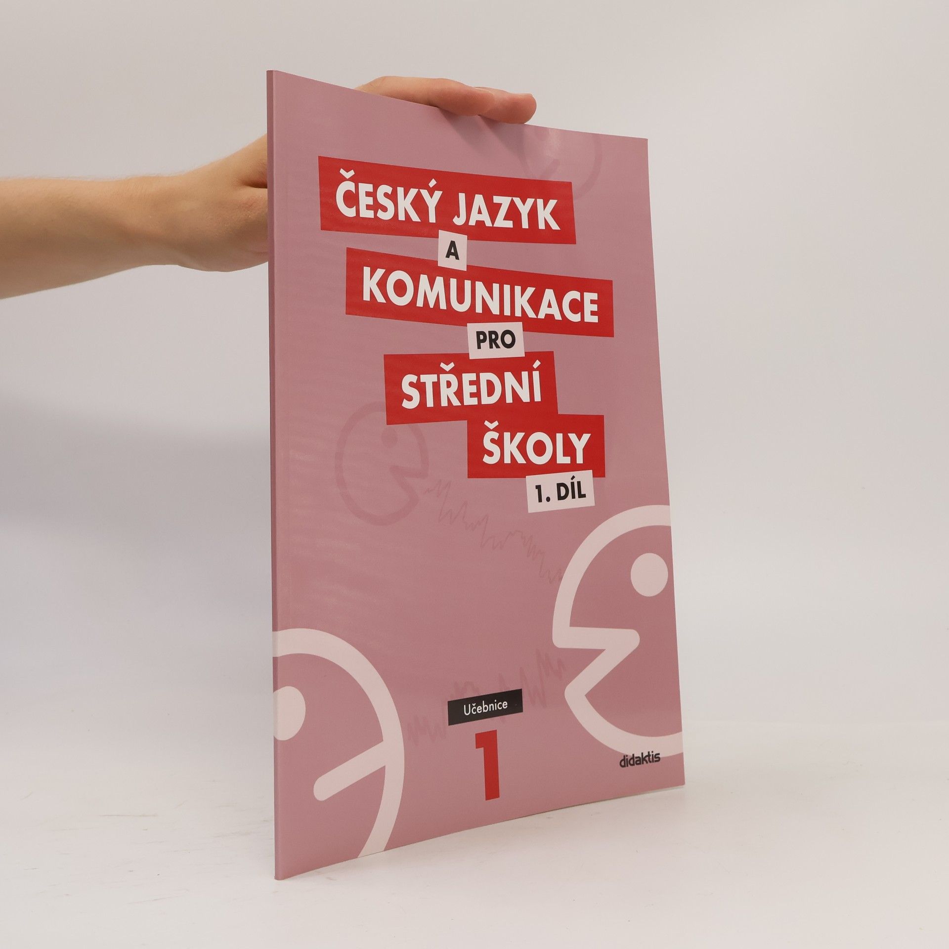Český jazyk a komunikace pro střední školy. 1 díl