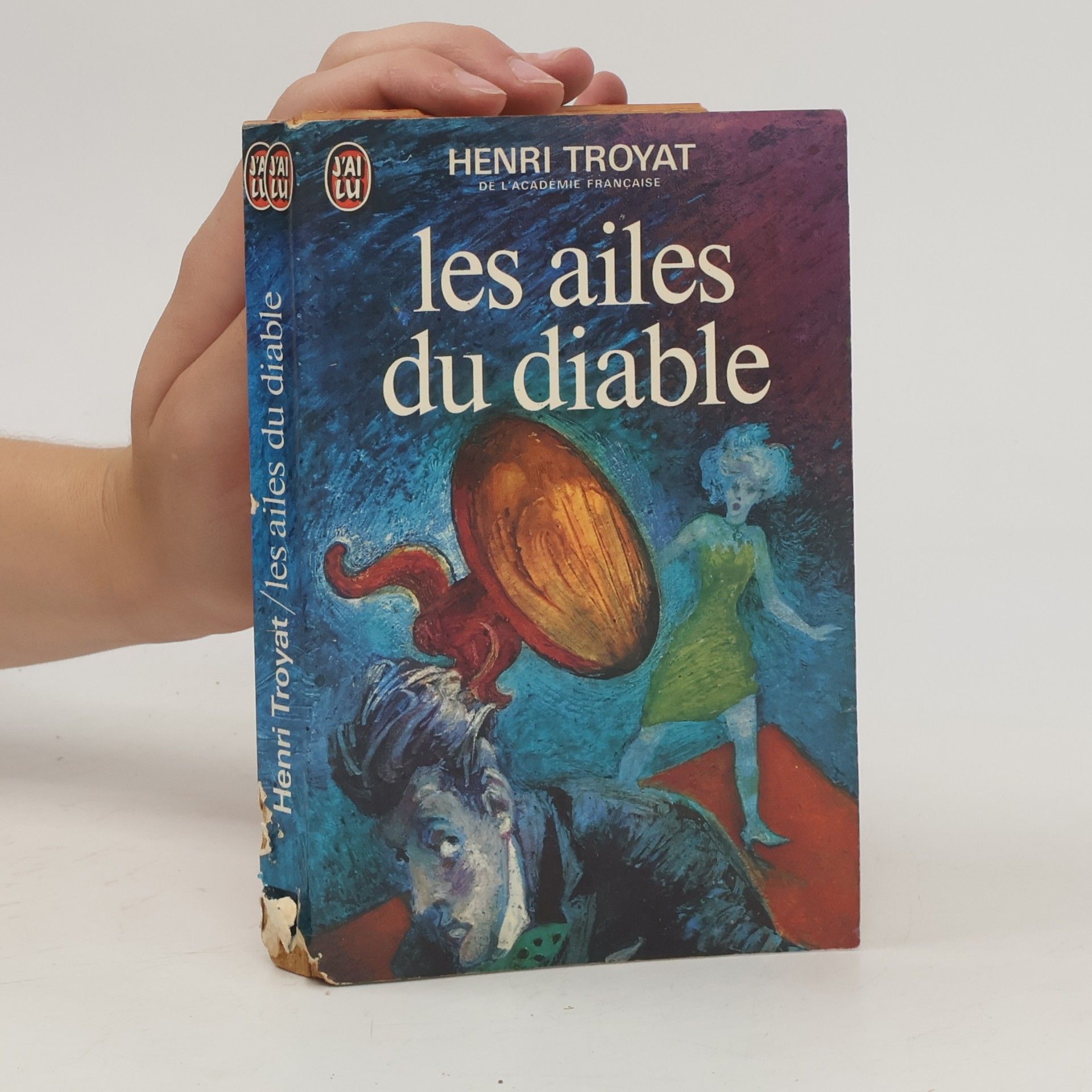 Henri Troyat Les ailes du diable