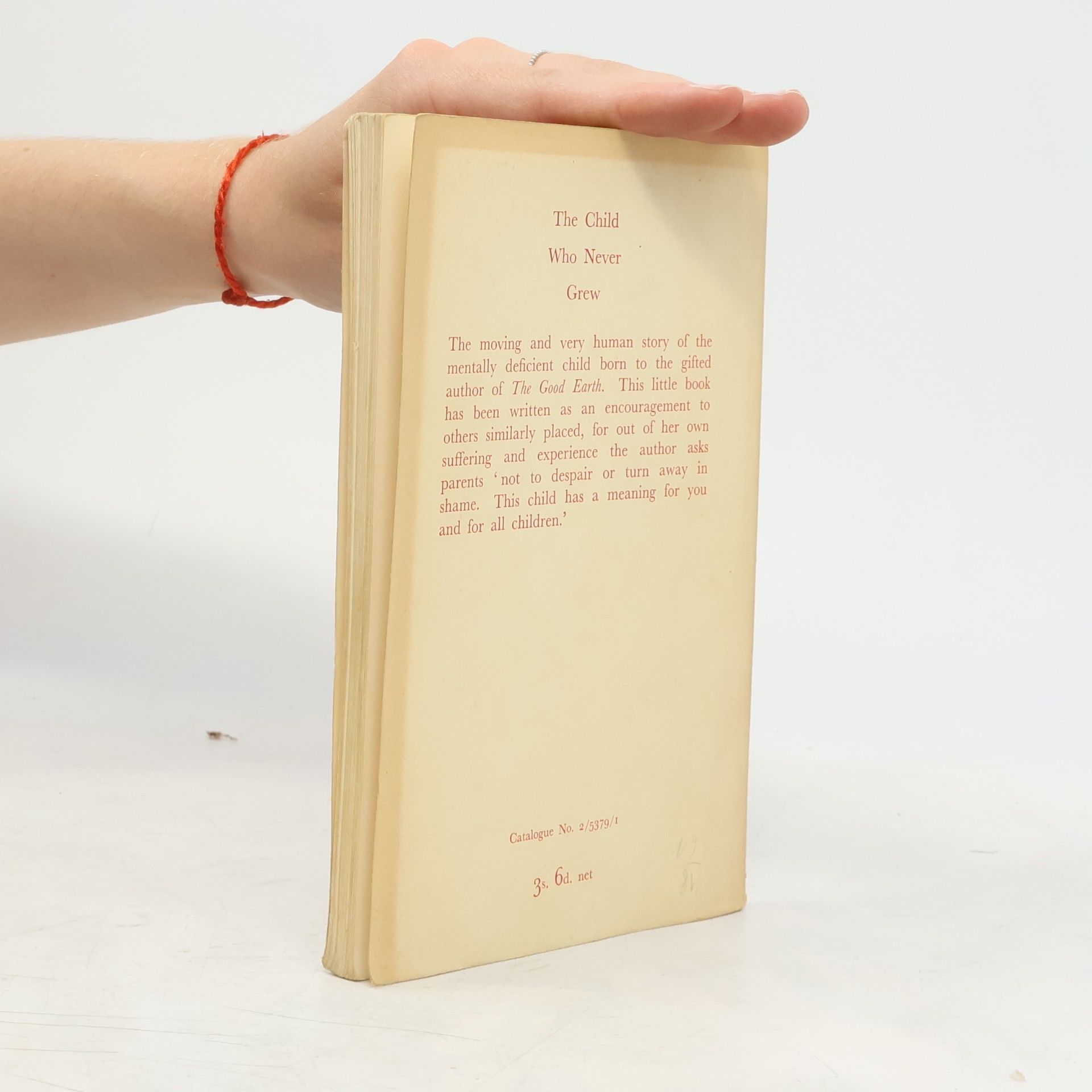 Pearl S. Buck The Child Who Never Grew