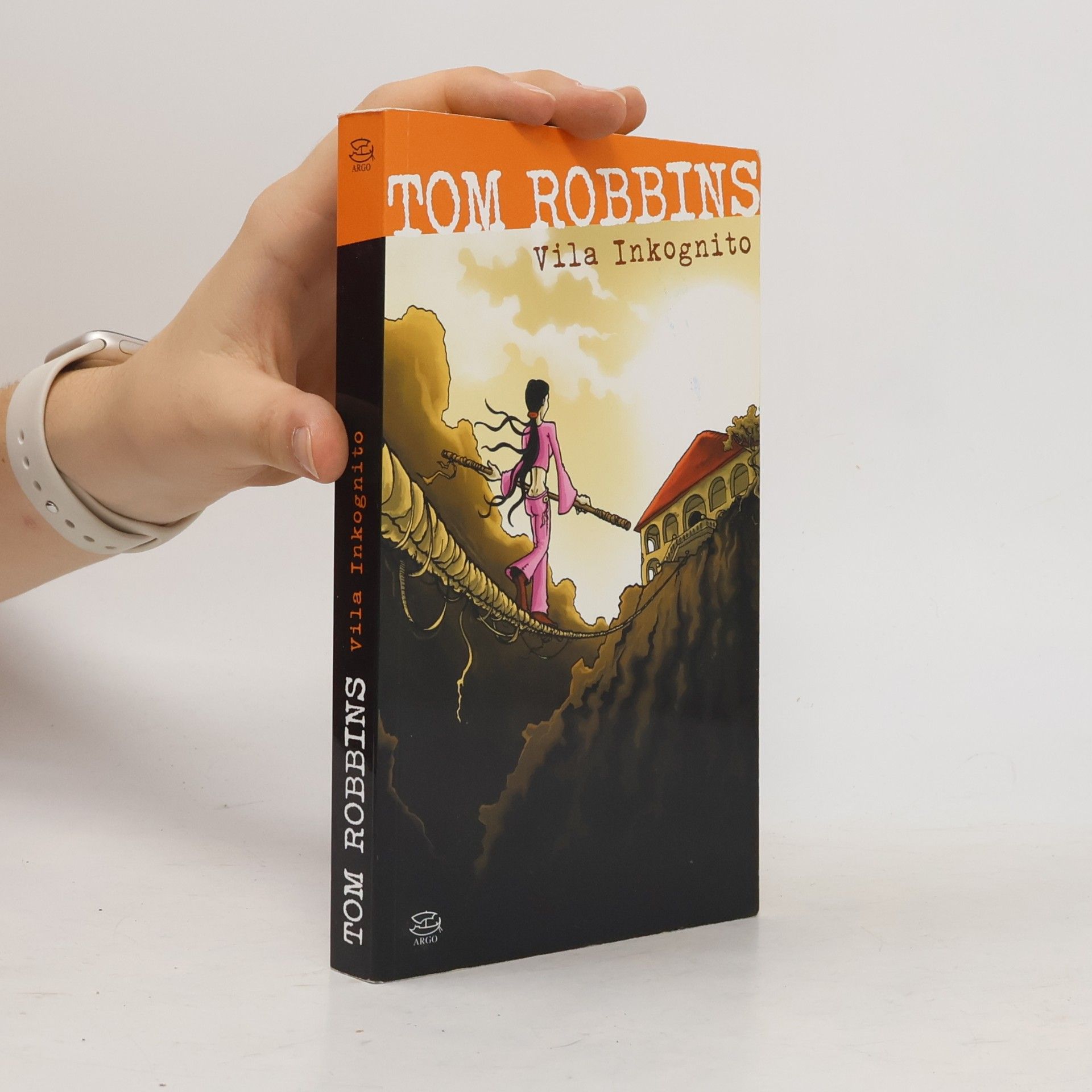 Tom Robbins Vila Inkognito