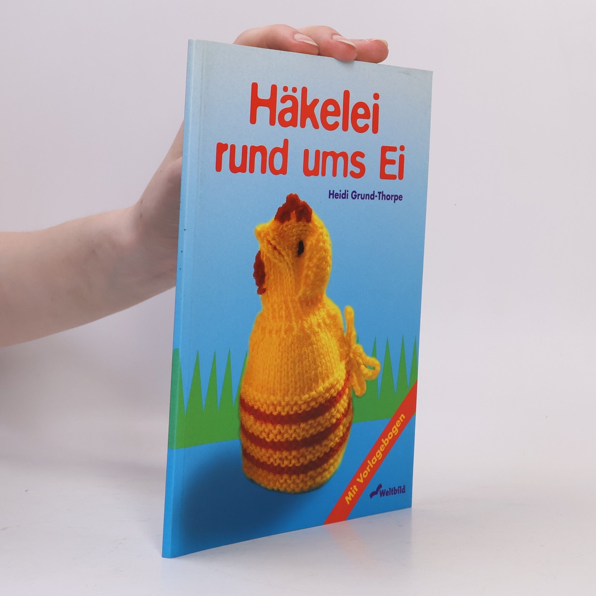 Heidi Grund-Thorpe Häkelei rund ums Ei
