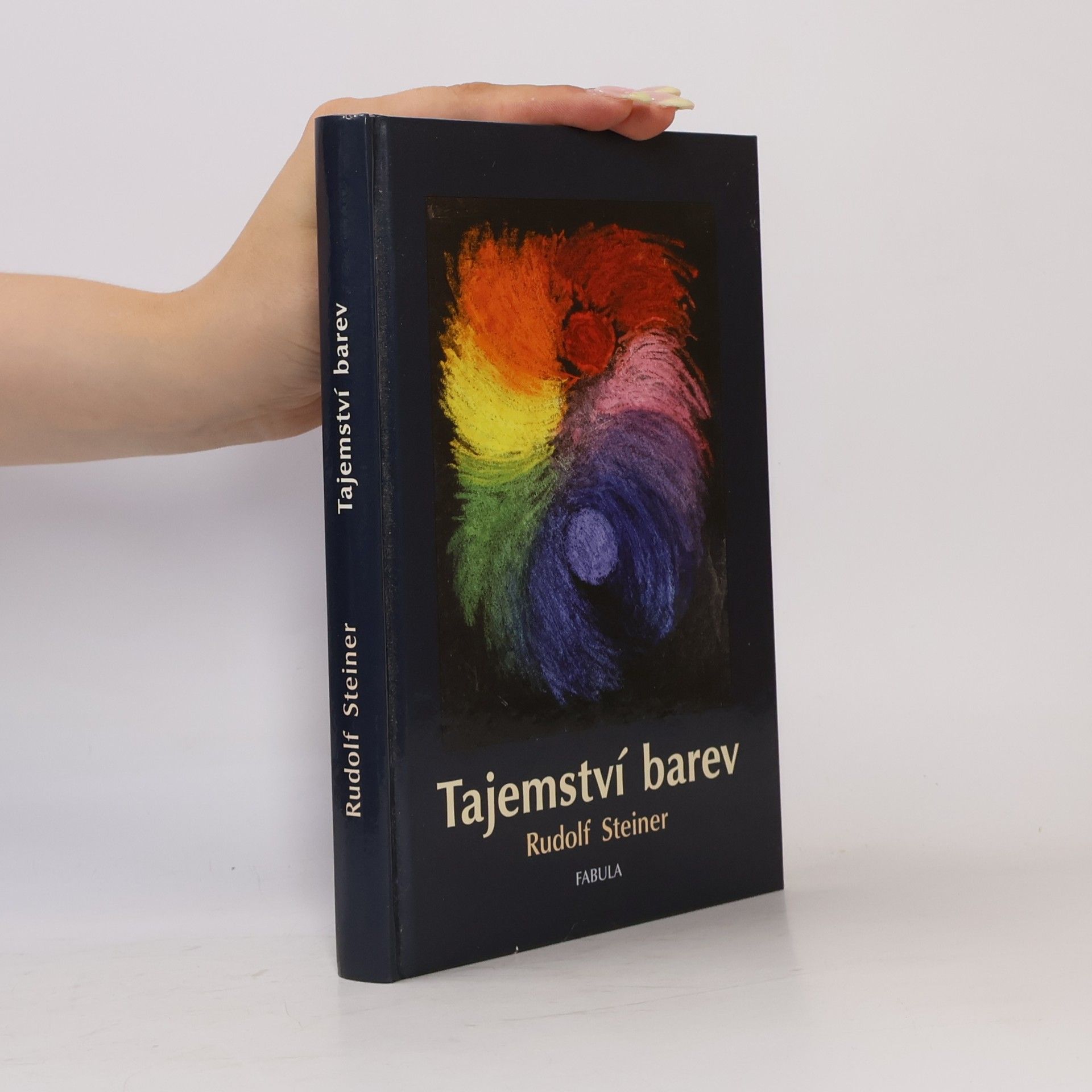 Rudolf Steiner Tajemství barev