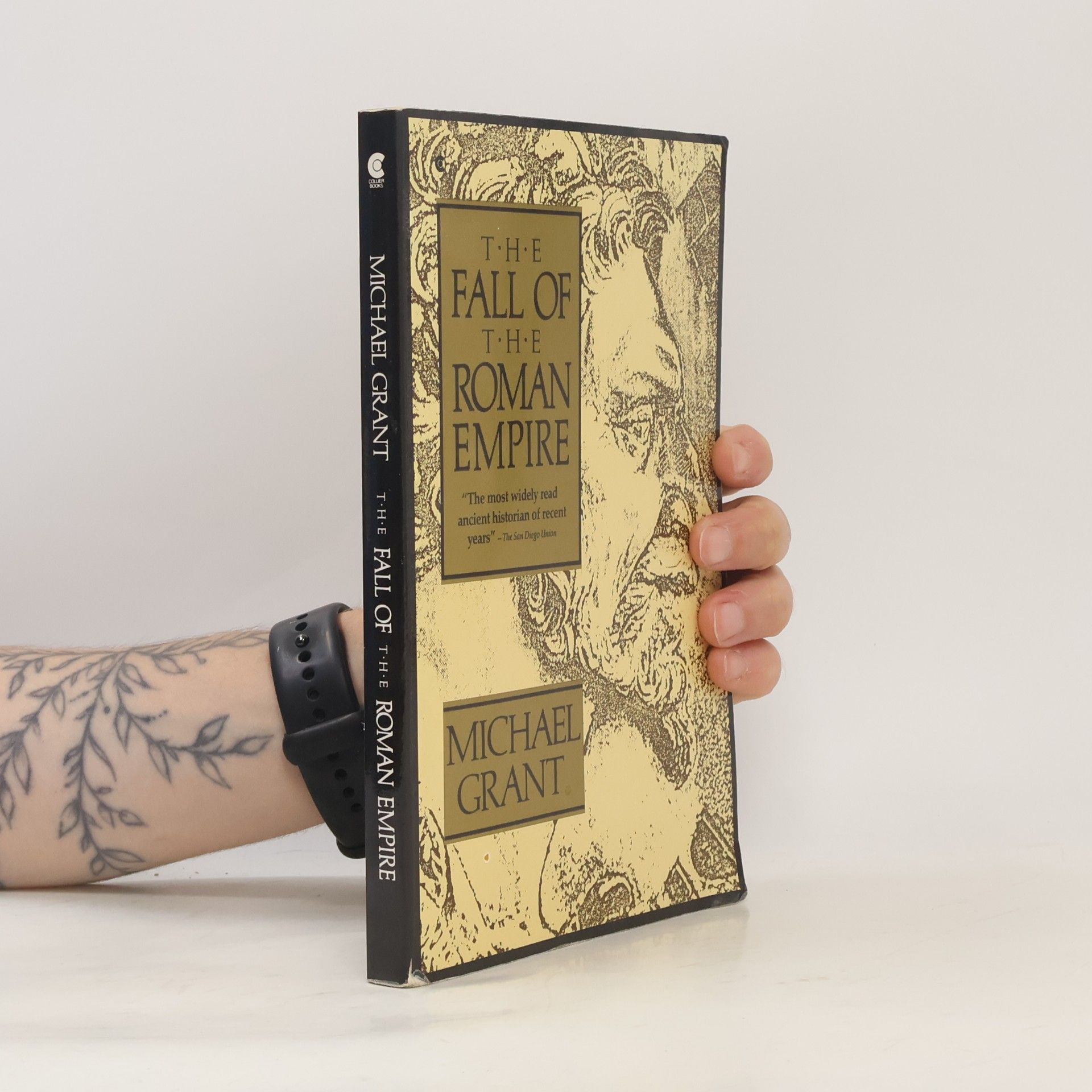 Michael Grant The fall of the Roman Empire