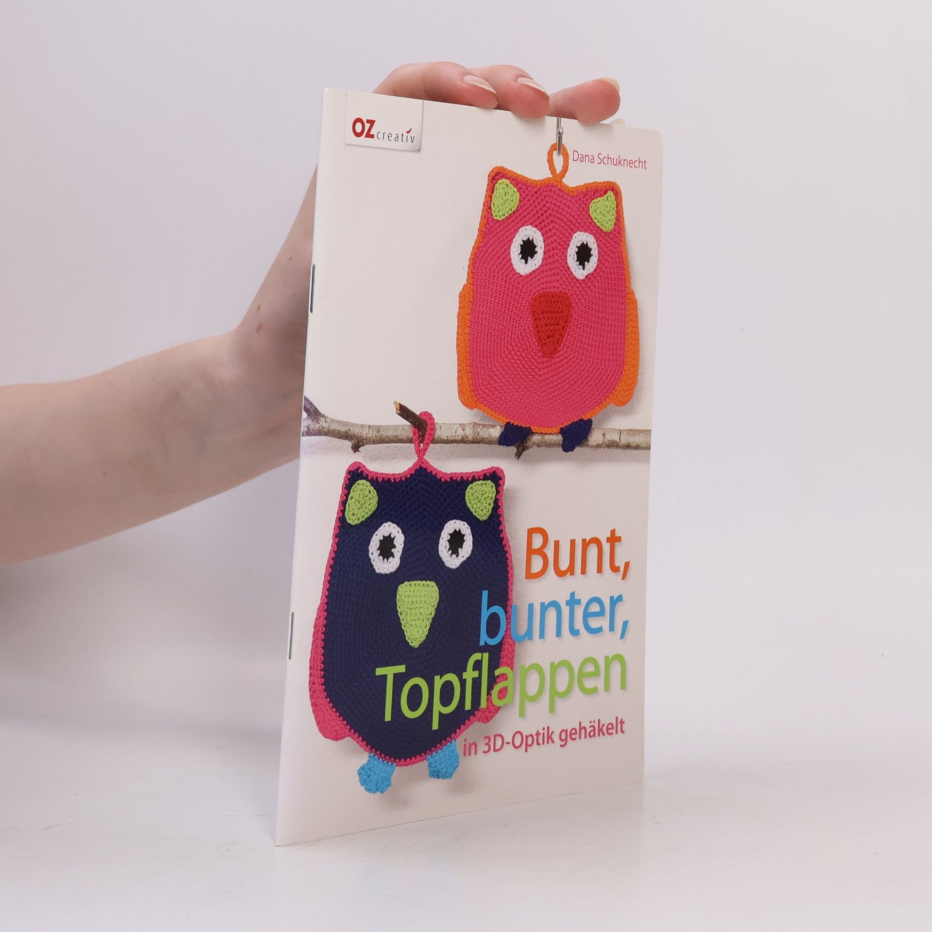 Dana Schuknecht Bunt, bunter, Topflappen