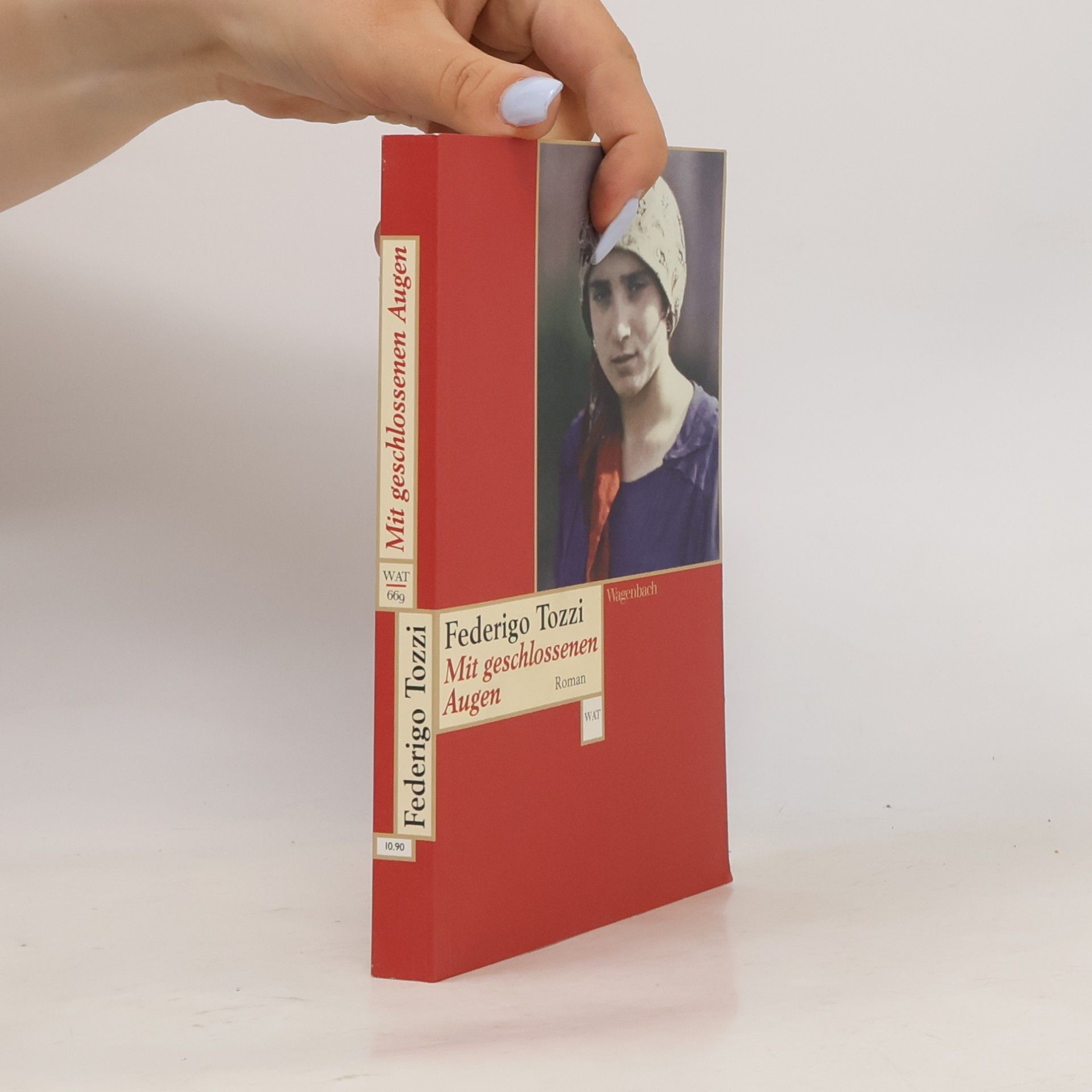Federigo Tozzi Wagenbachs andere Taschenbücher: Mit geschlossenen Augen
