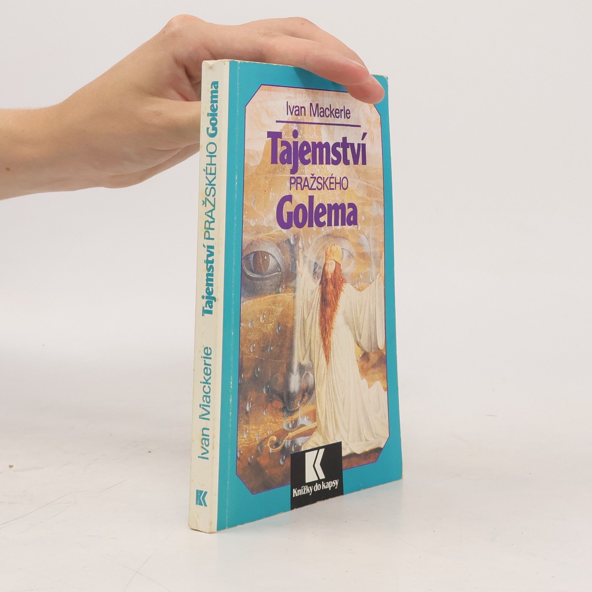 Ivan Mackerle Tajemství pražského Golema