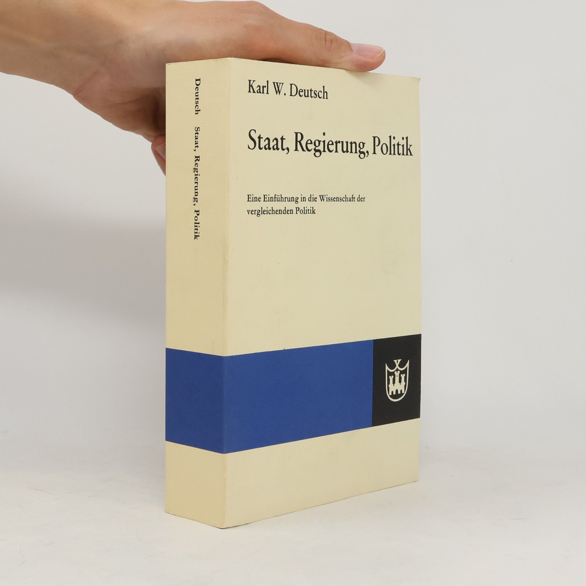 Karl Deutsch Staat, Regierung, Politik