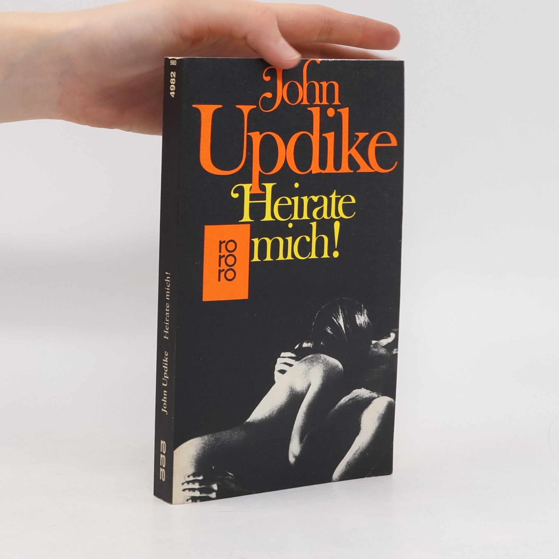 John Updike Heirate mich!