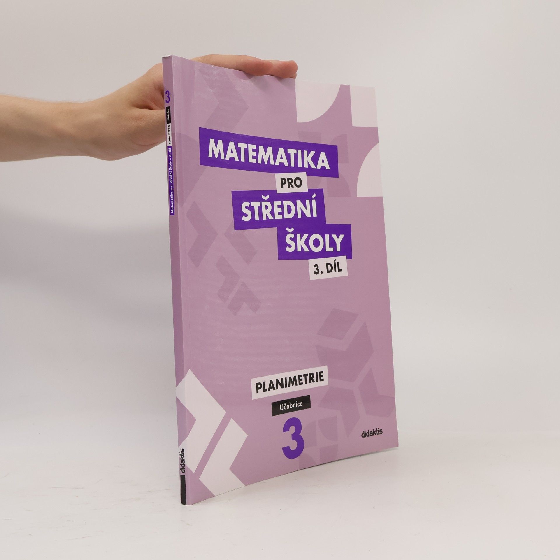 Jan Vondra Matematika pro střední školy: Učebnice 3. díl
