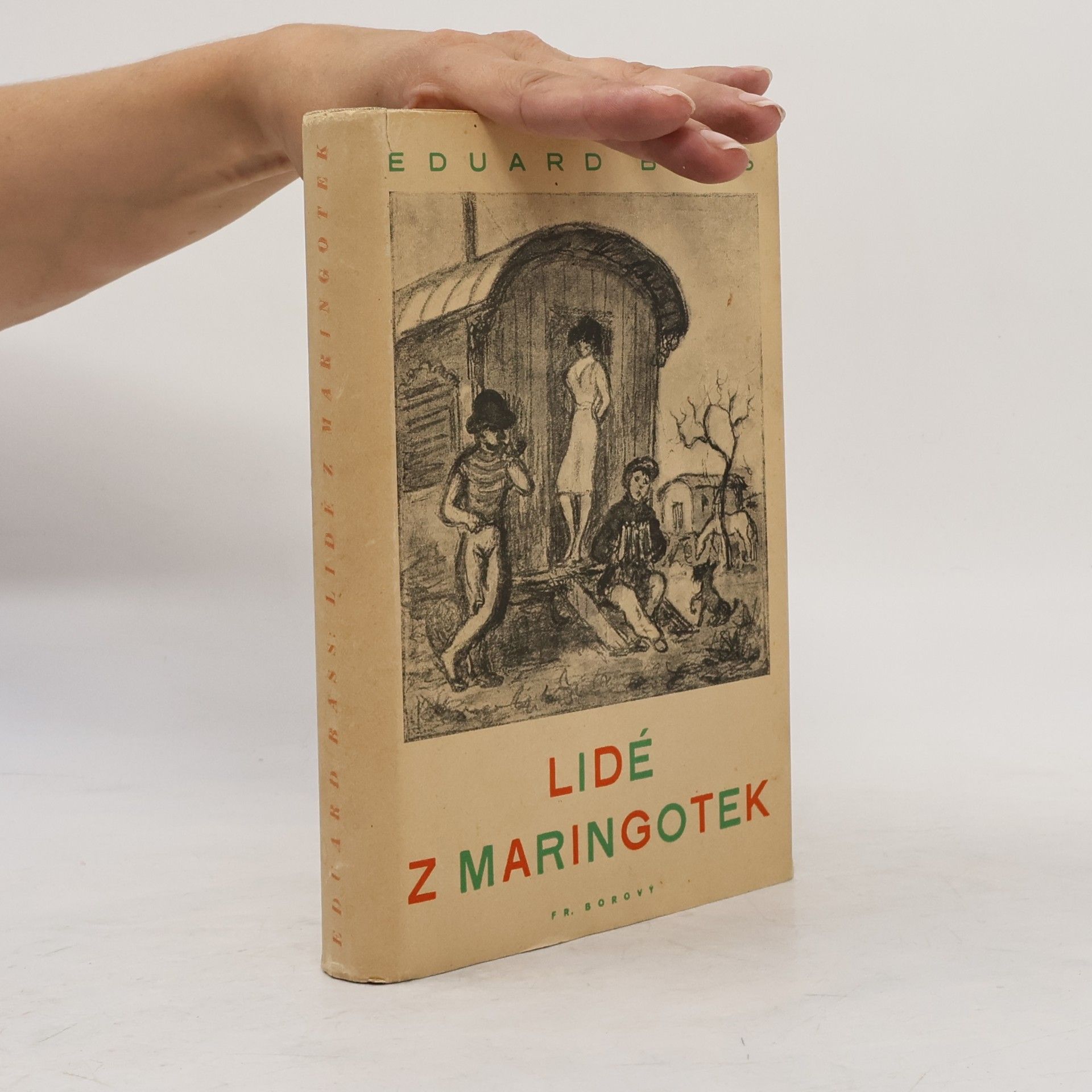 Eduard Bass Lidé z maringotek