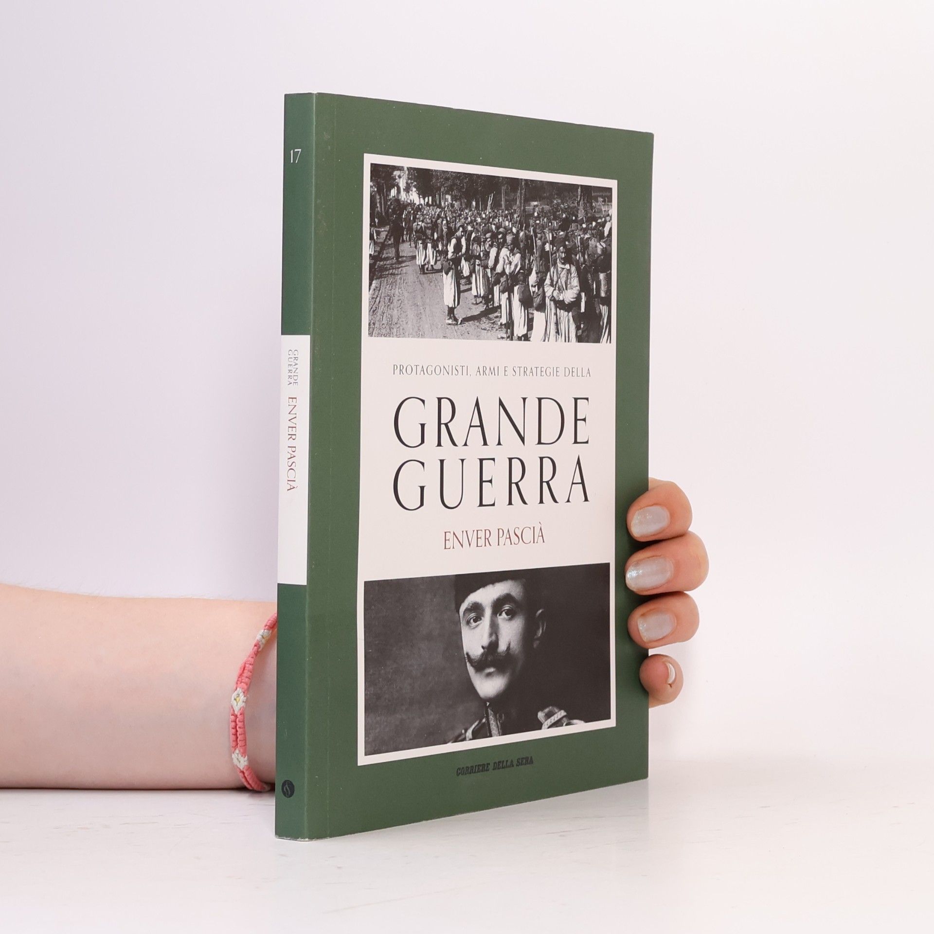 Kolektiv autorů Grande guerra. Enver Pascia