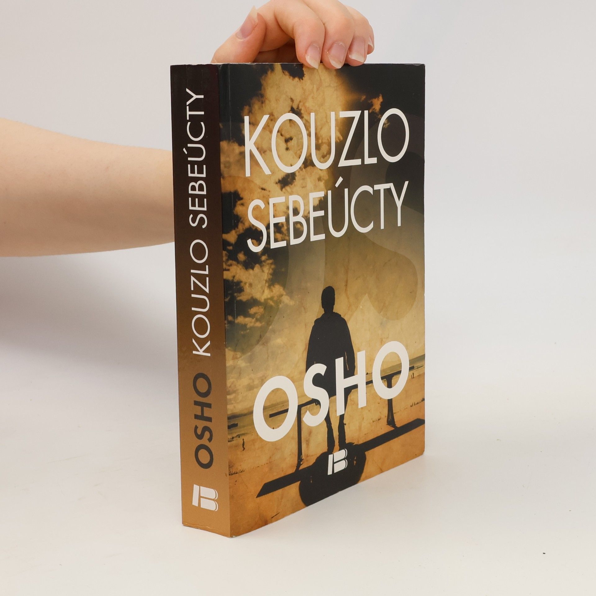 Osho Rajneesh Kouzlo sebeúcty