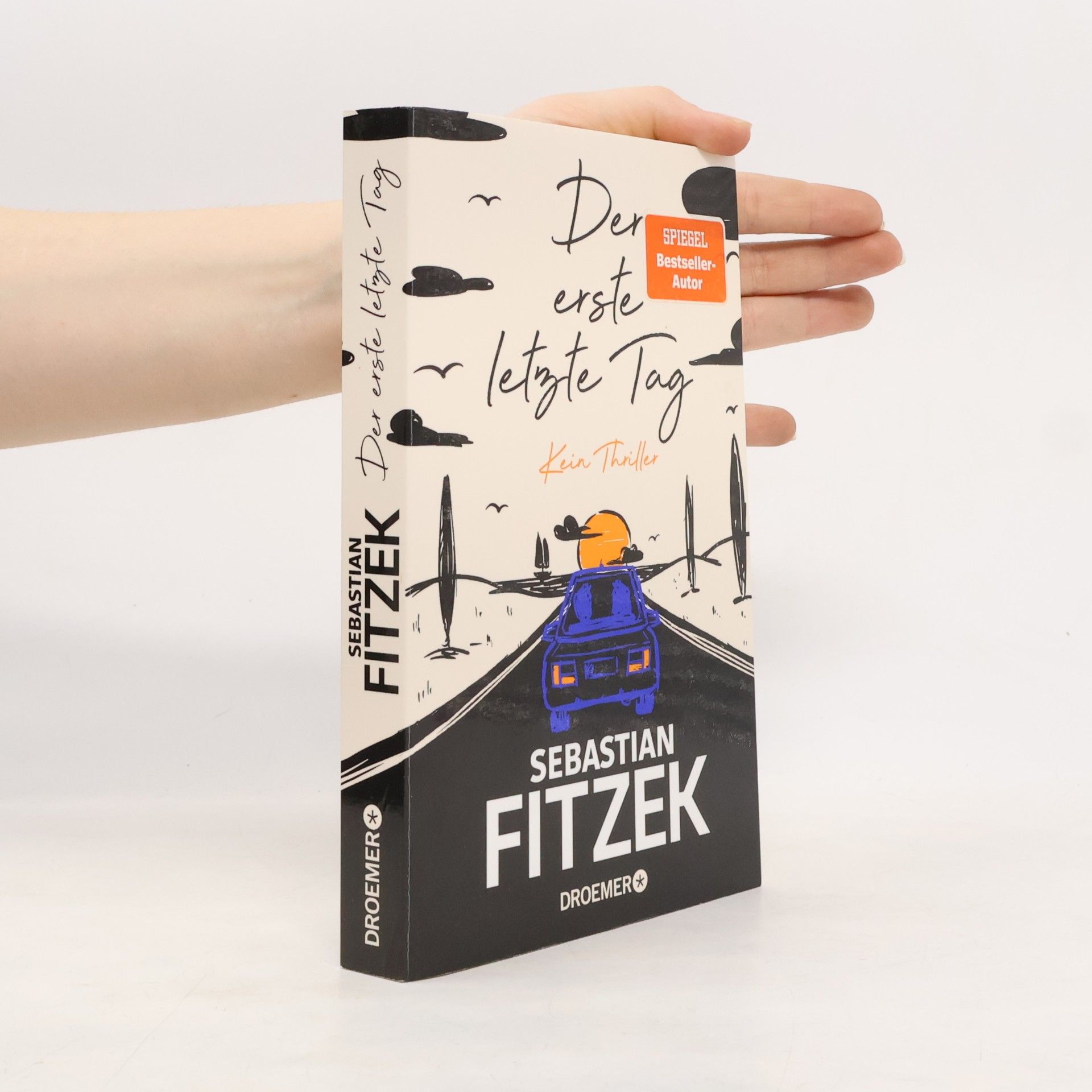 Sebastian Fitzek Der erste letzte Tag