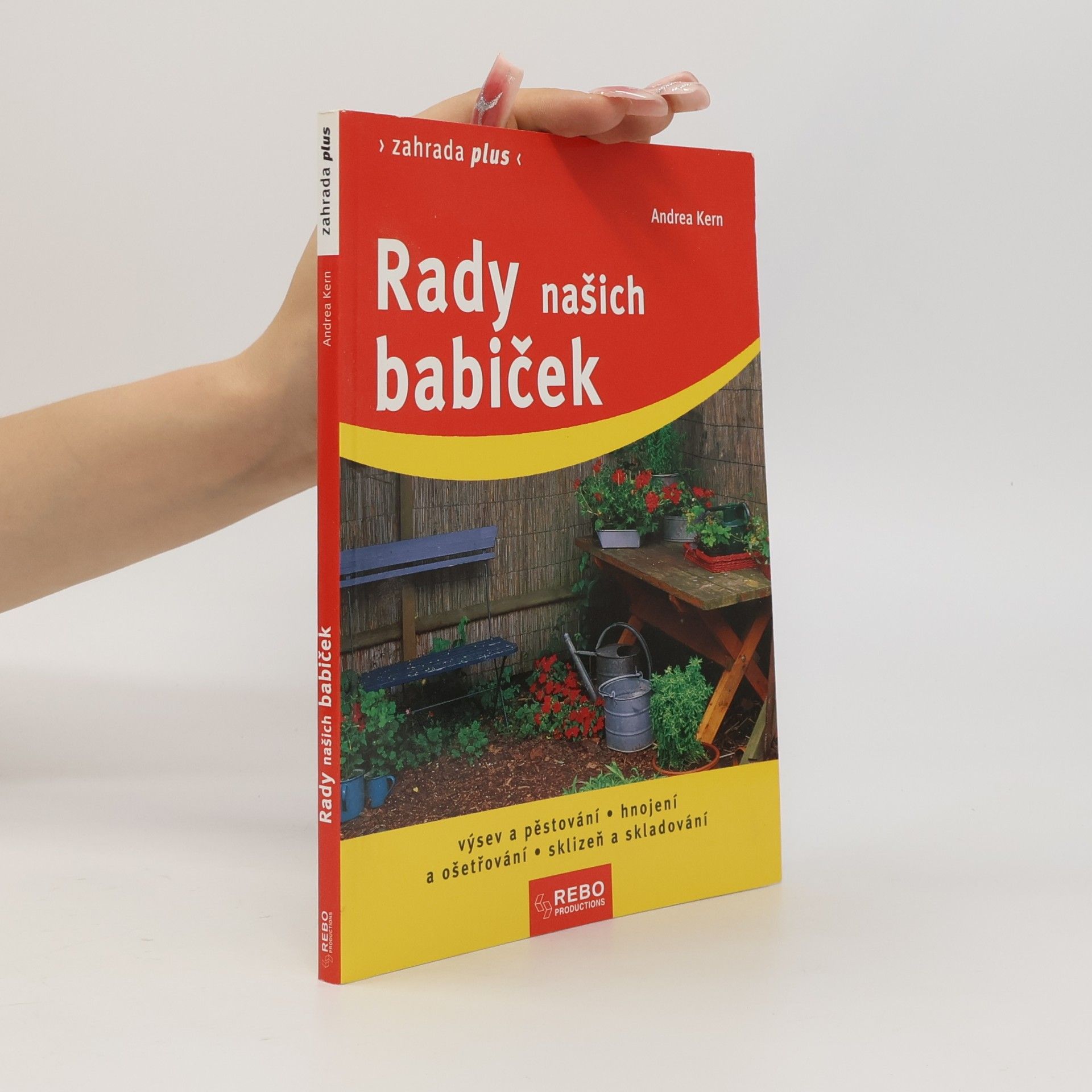 Andrea Kern Rady našich babiček