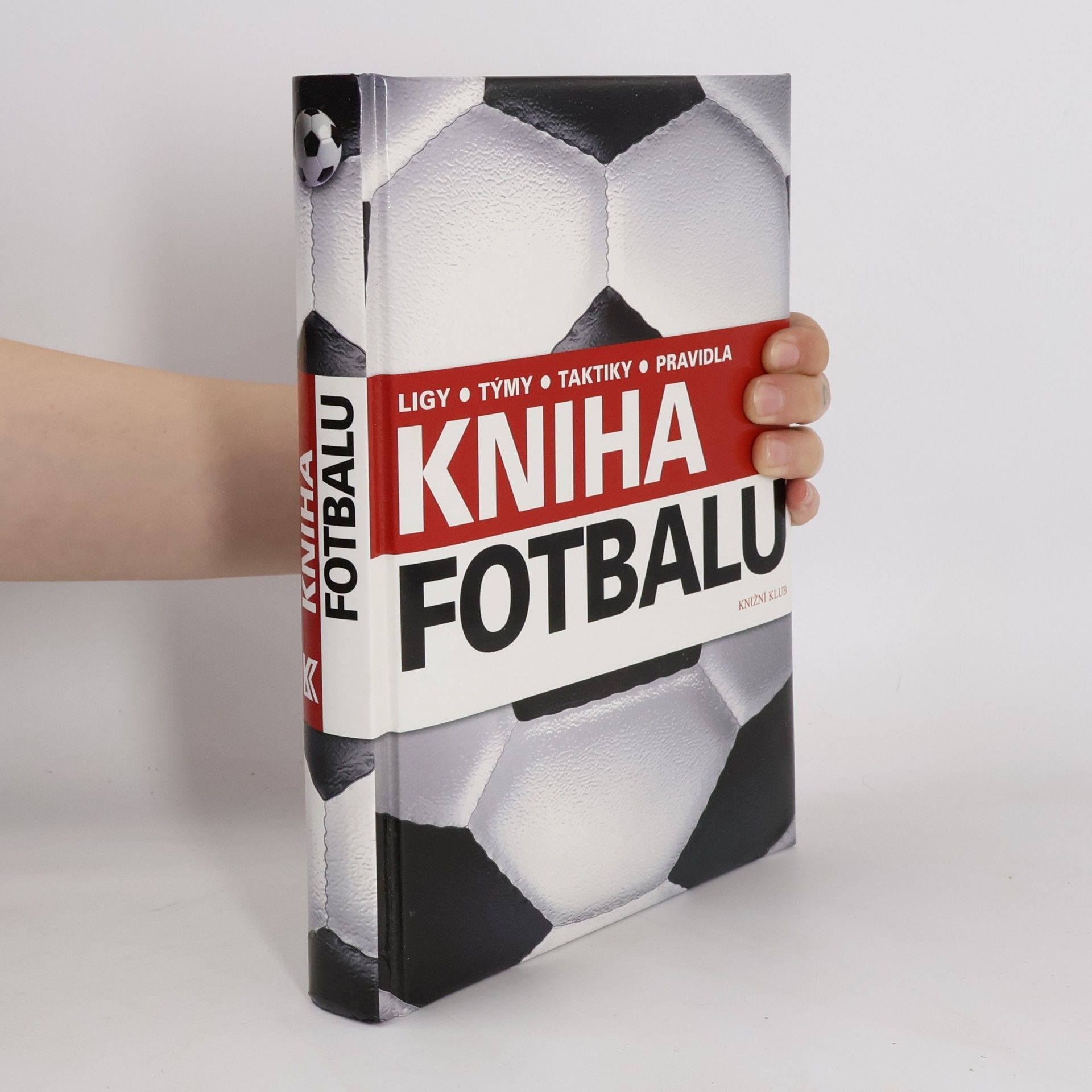 Johnny Acton Kniha fotbalu. Ligy, týmy, taktiky, pravidla