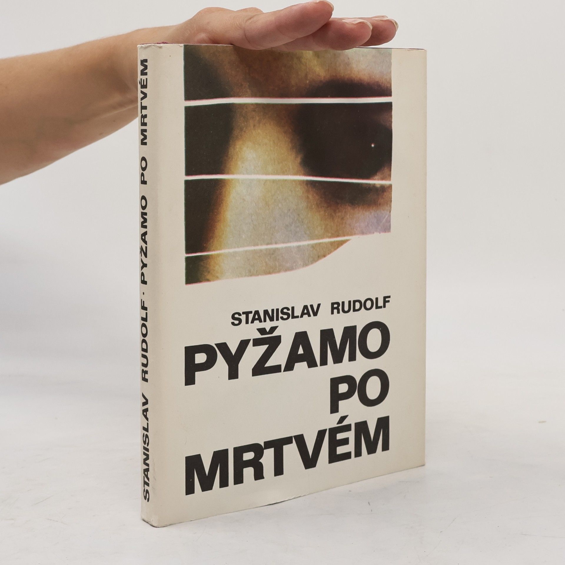 Stanislav Rudolf Pyžamo po mrtvém