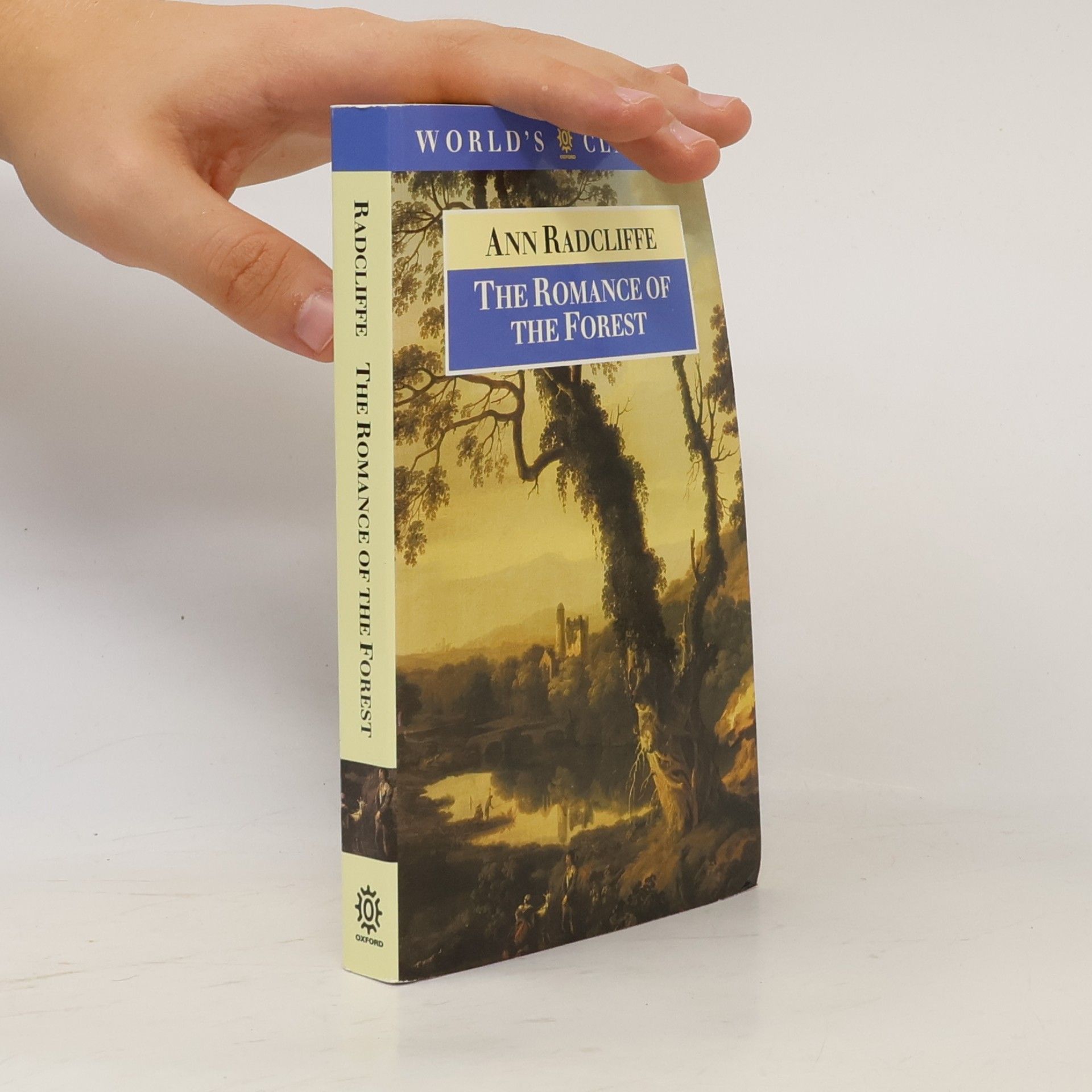 Ann Ward Radcliffe World's Classics: The Romance of the Forest