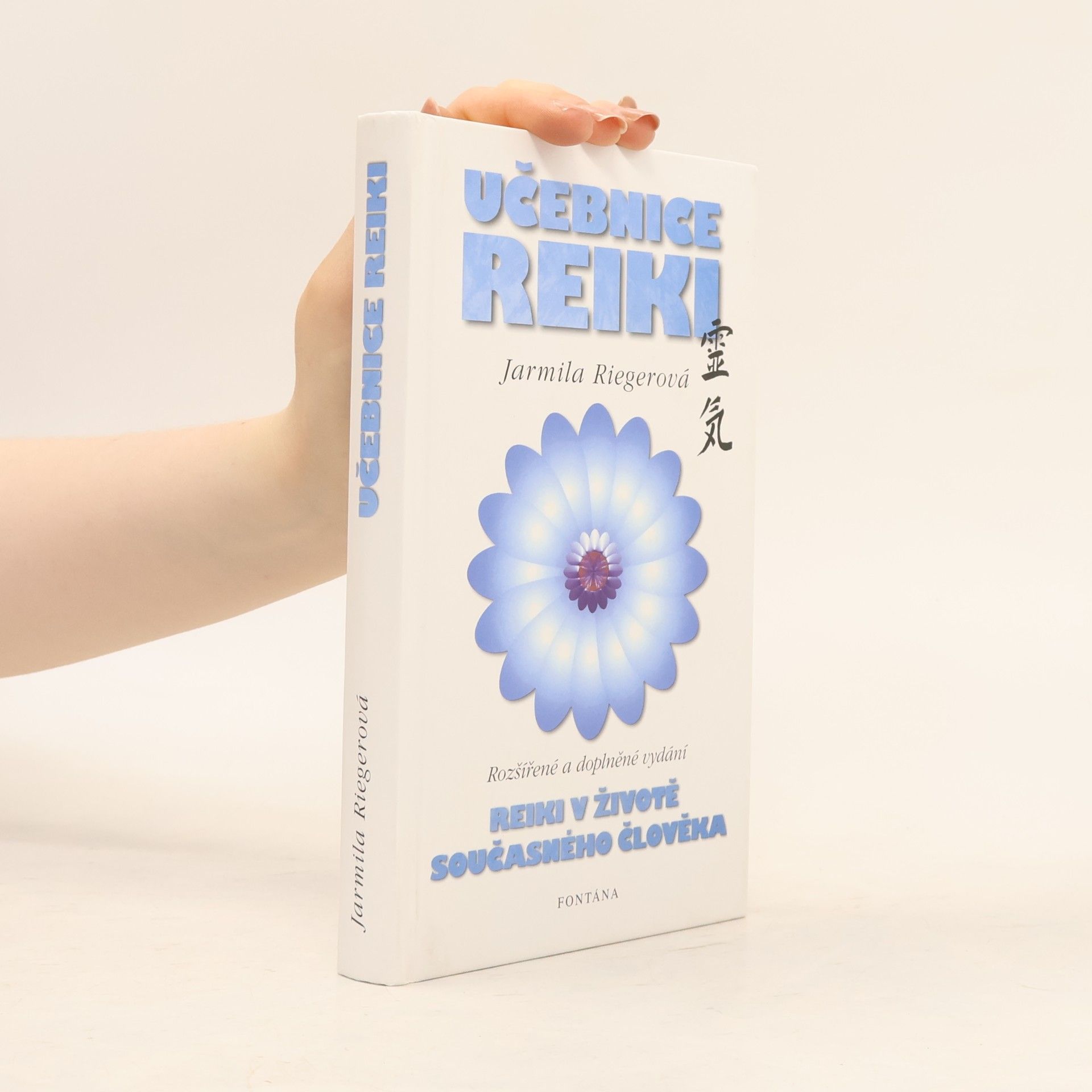 Jarmila Riegerová Učebnice základů reiki