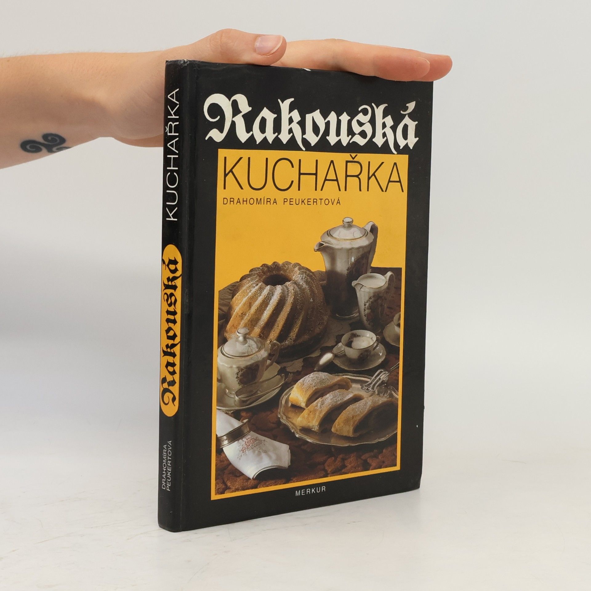 Drahomíra Peukertová Rakouská kuchařka