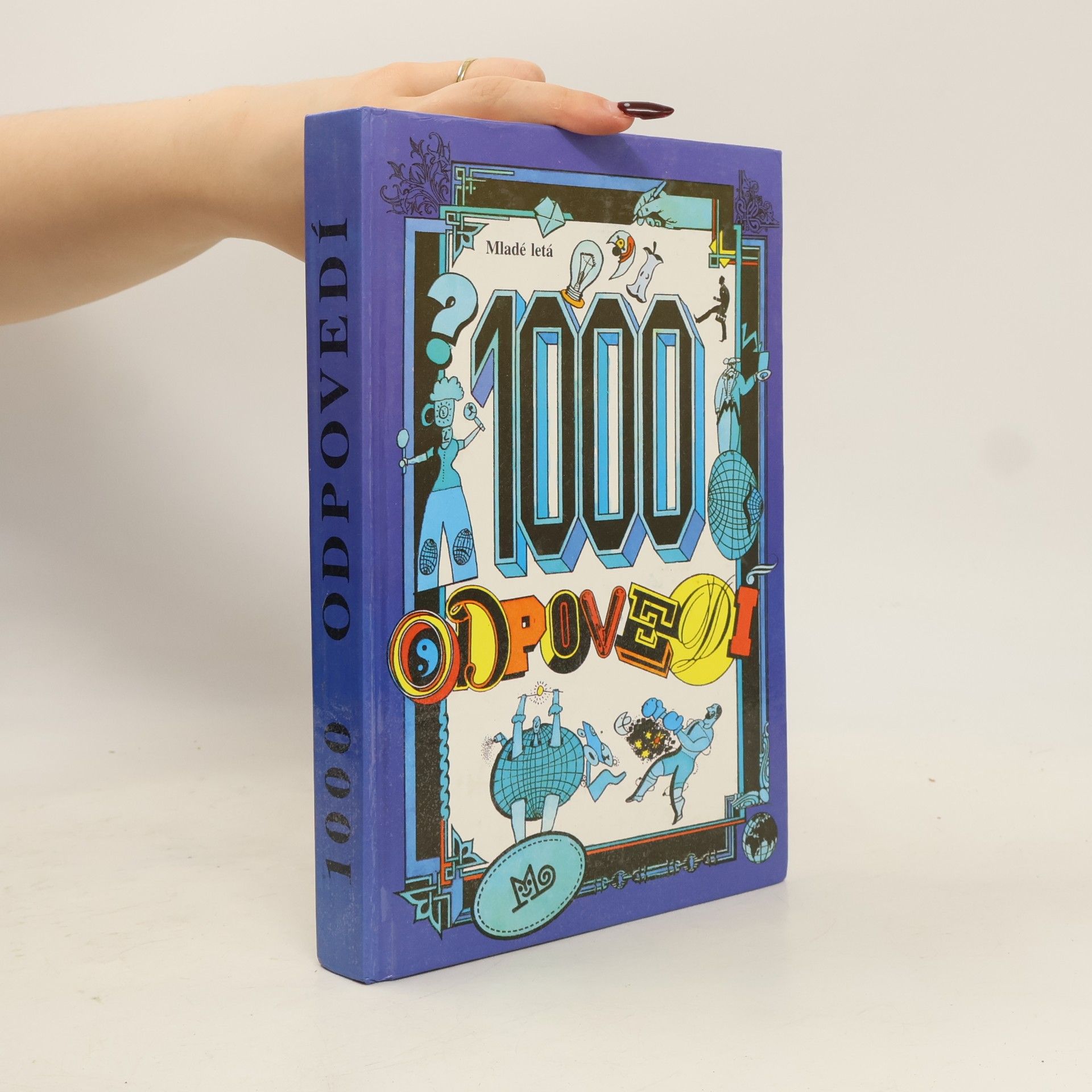 Kolektiv autorů 1000 odpovedí