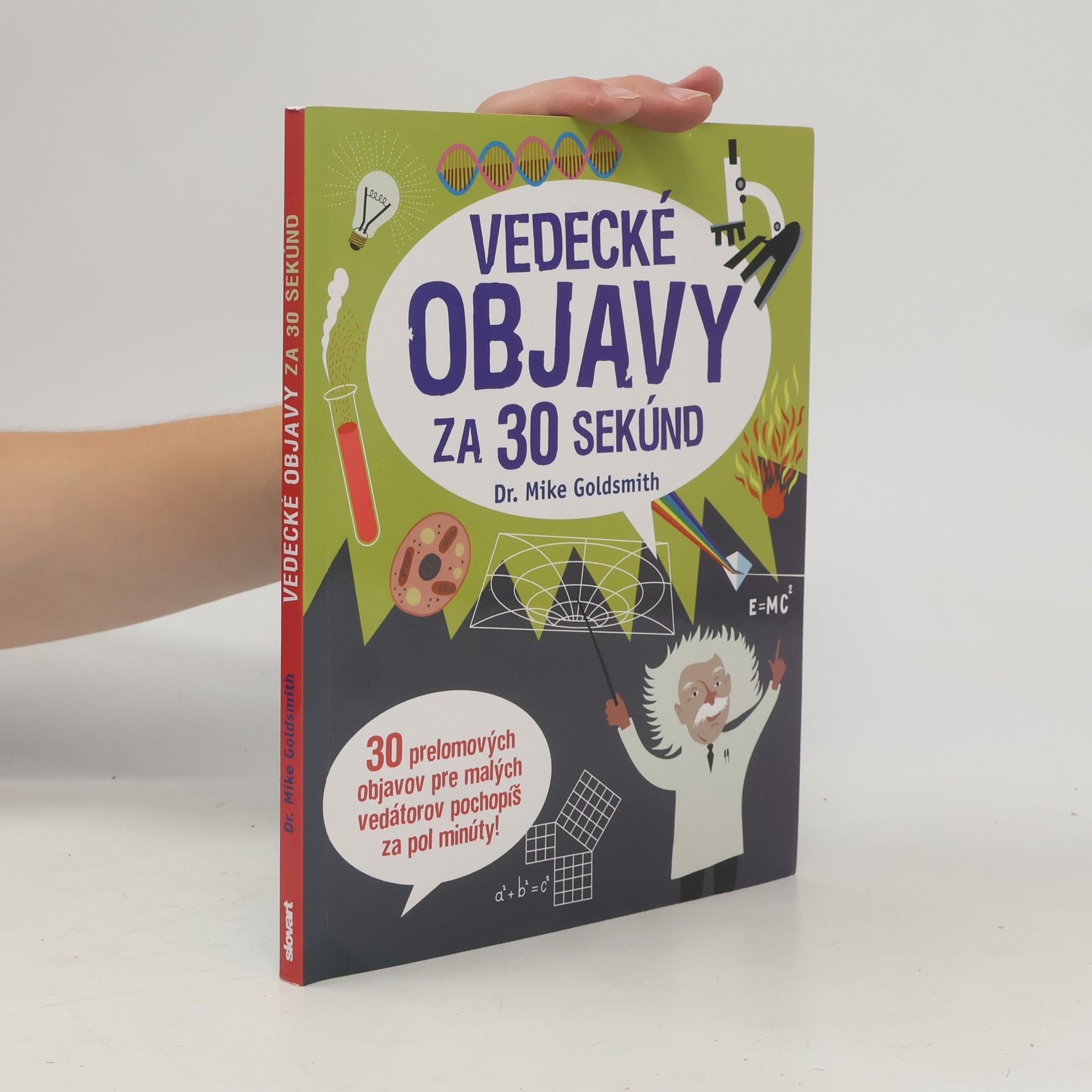 Mike Goldsmith Vedecké objavy za 30 sekúnd