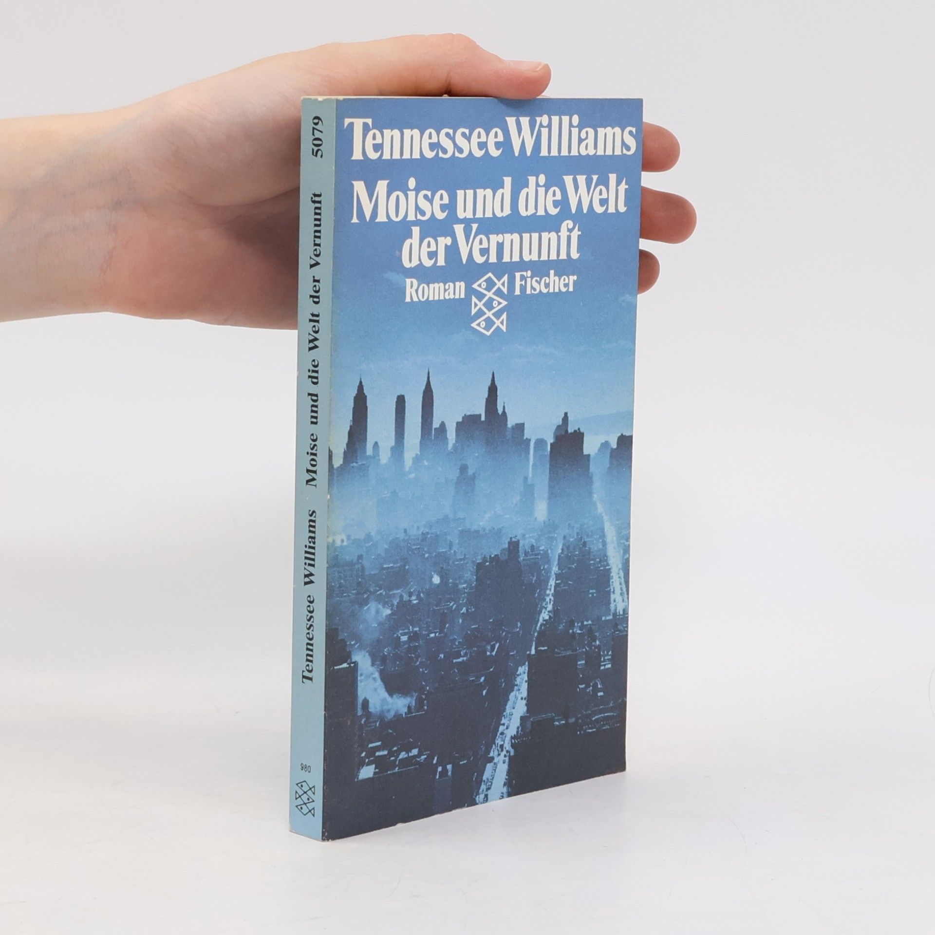 Tennessee Williams Moise und die Welt der Vernunft