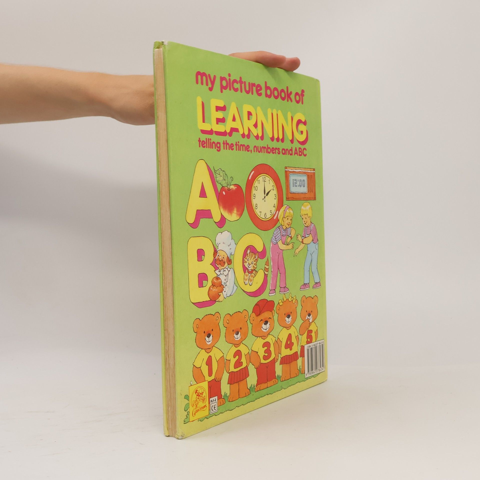 Ann McKie My Picture Book Of Learning. Telling The Time, Numbers And ABC