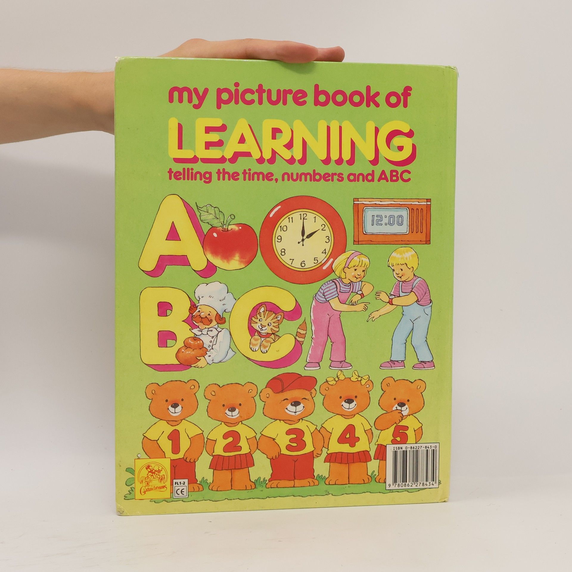 Ann McKie My Picture Book Of Learning. Telling The Time, Numbers And ABC