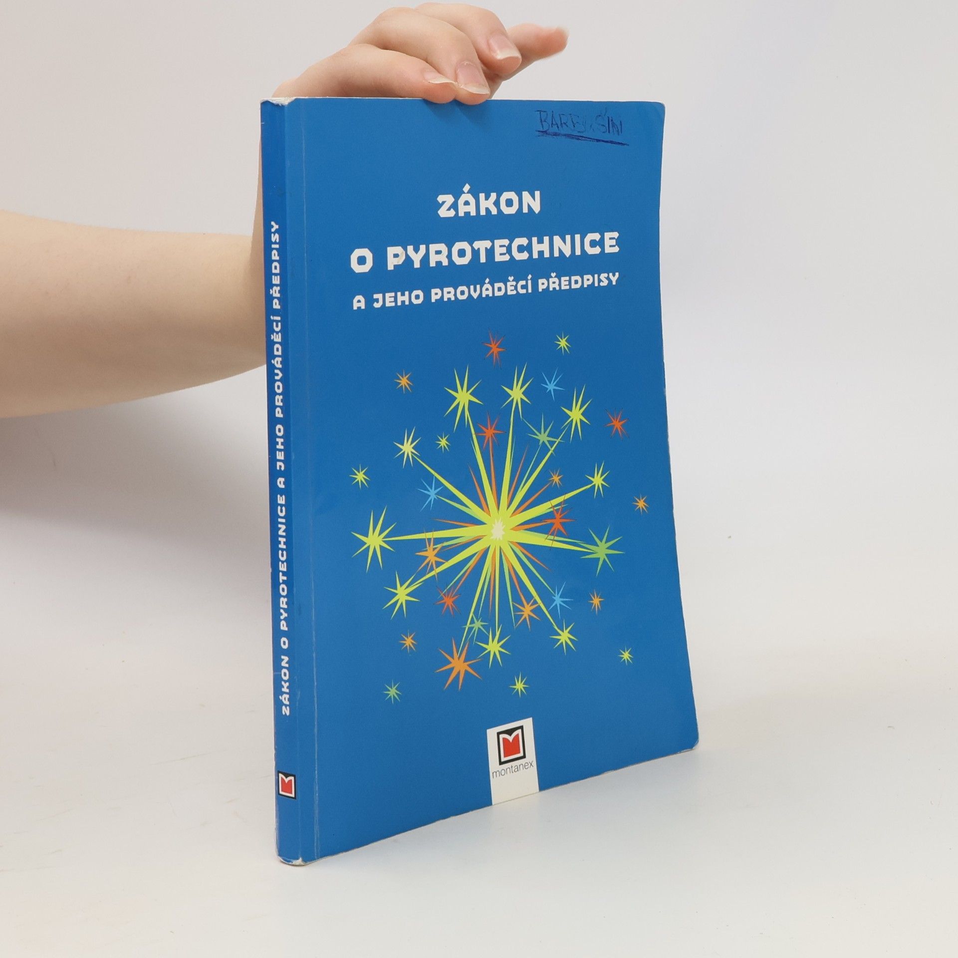 Autorenkollektiv Zákon o pyrotechnice a jeho prováděcí předpisy