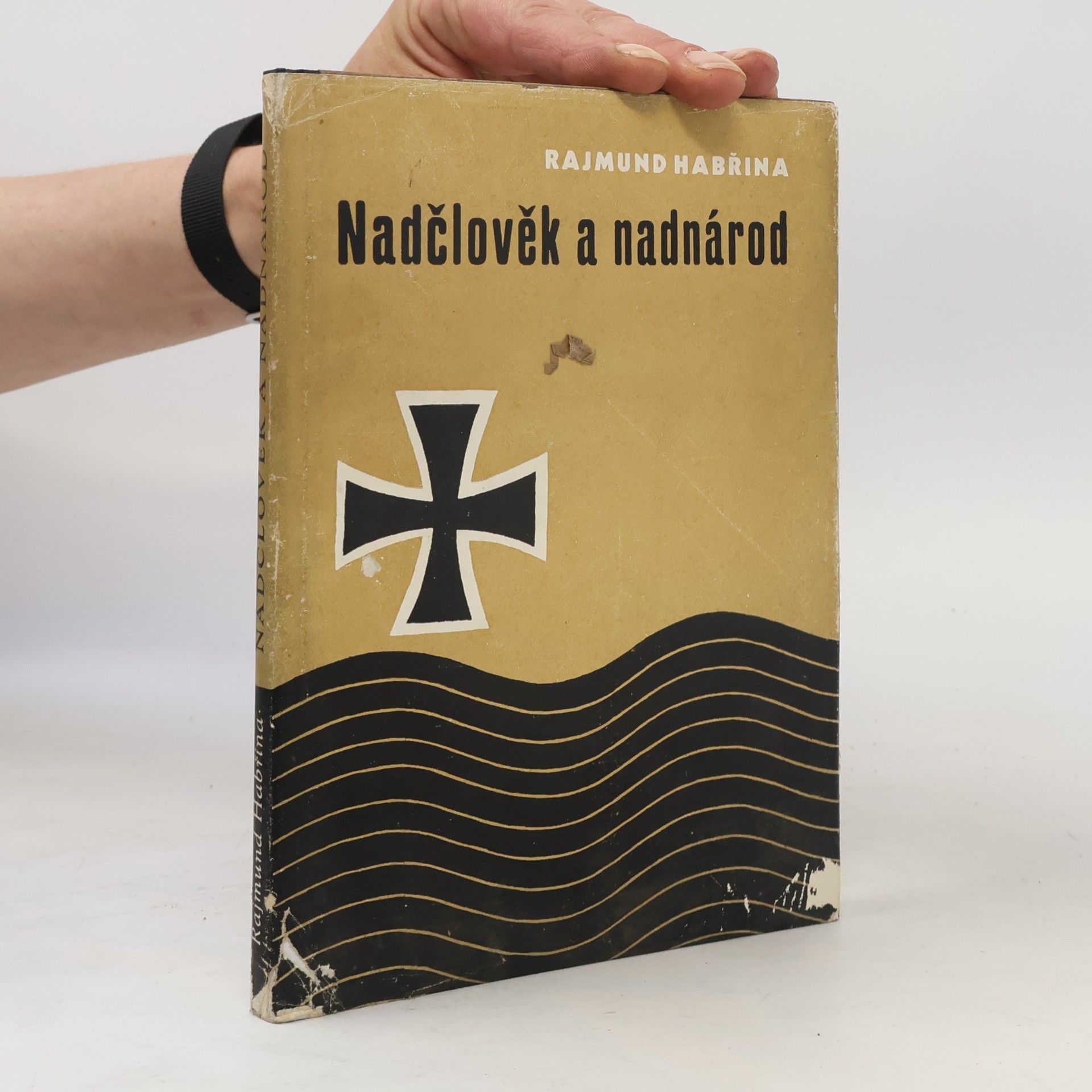 Rajmund Habřina Nadčlověk a nadnárod