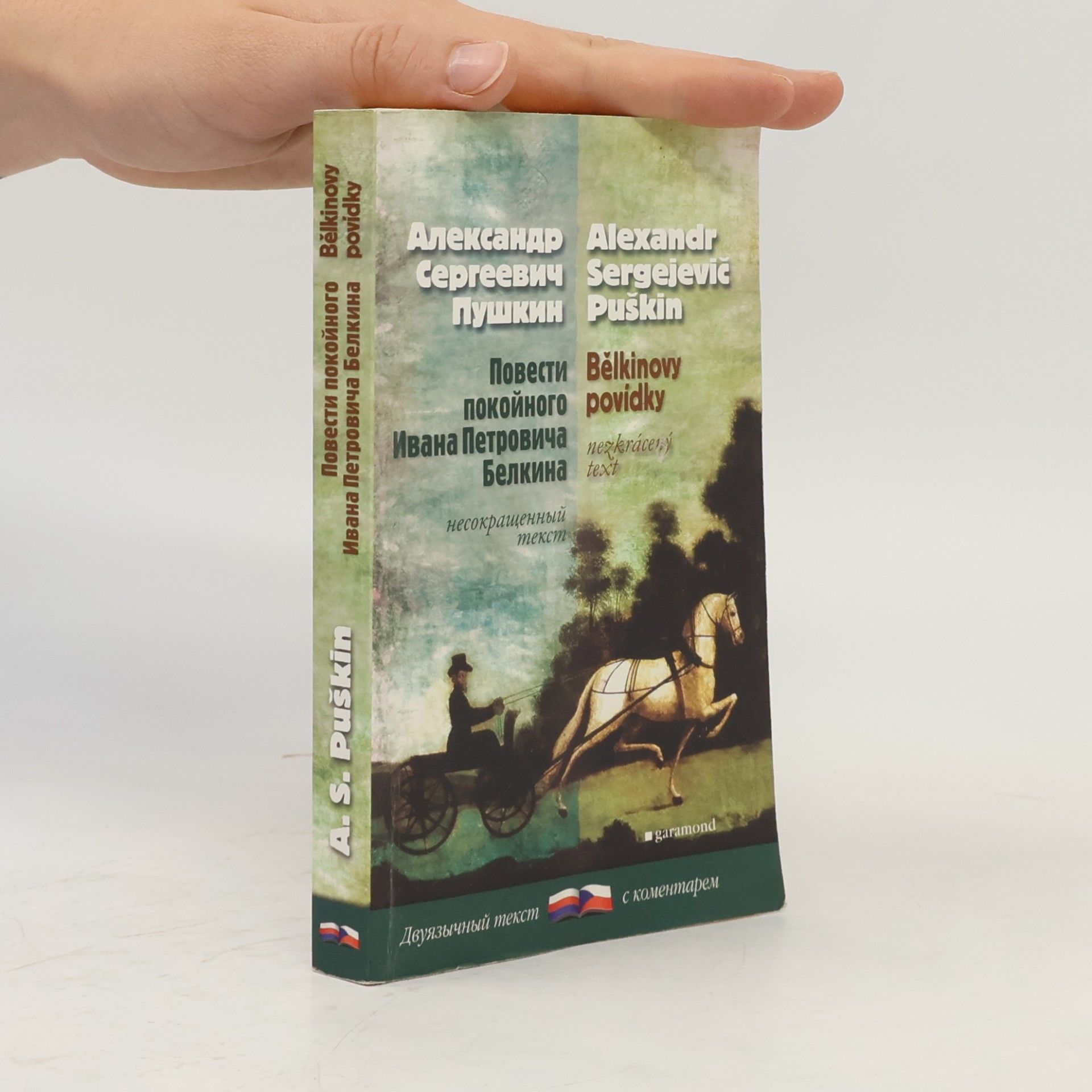 Alexander Pushkin Повести покойного Ивана Петровича Белкина = Bělkinovy povídky
