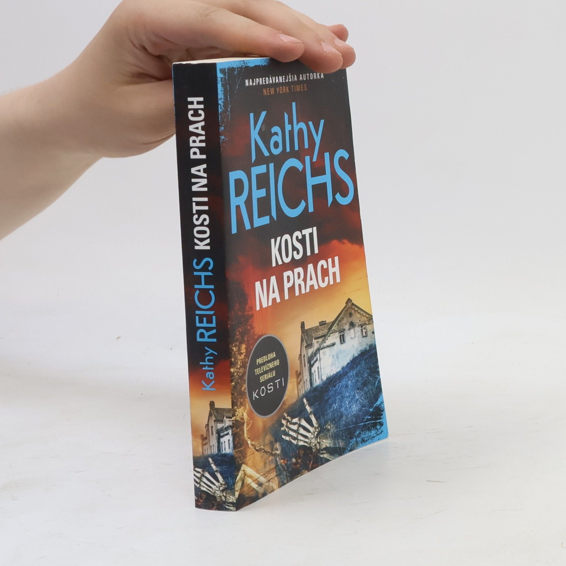 Kathy Reichs Kosti na prach