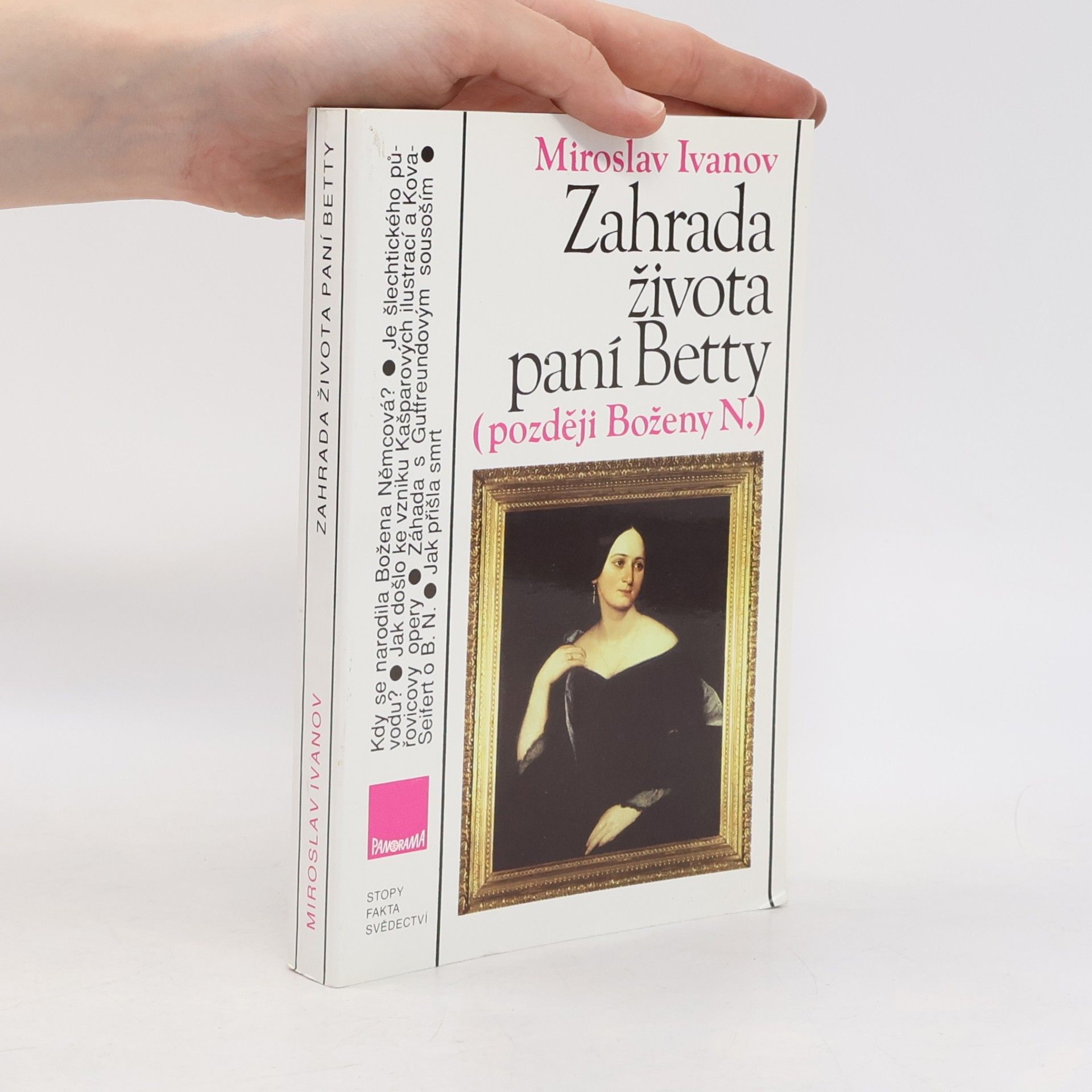Miroslav Ivanov Zahrada života paní Betty (později Boženy N.)
