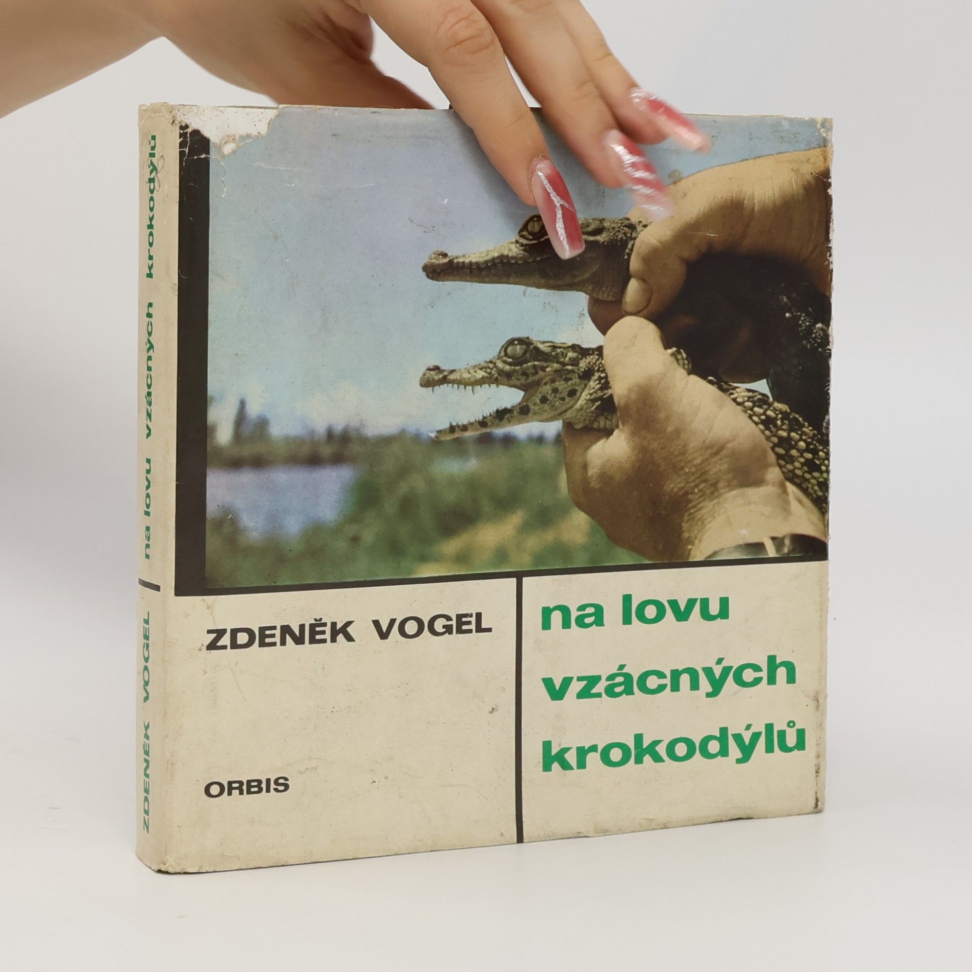 Zdeněk Vogel Na lovu vzácných krokodýlů