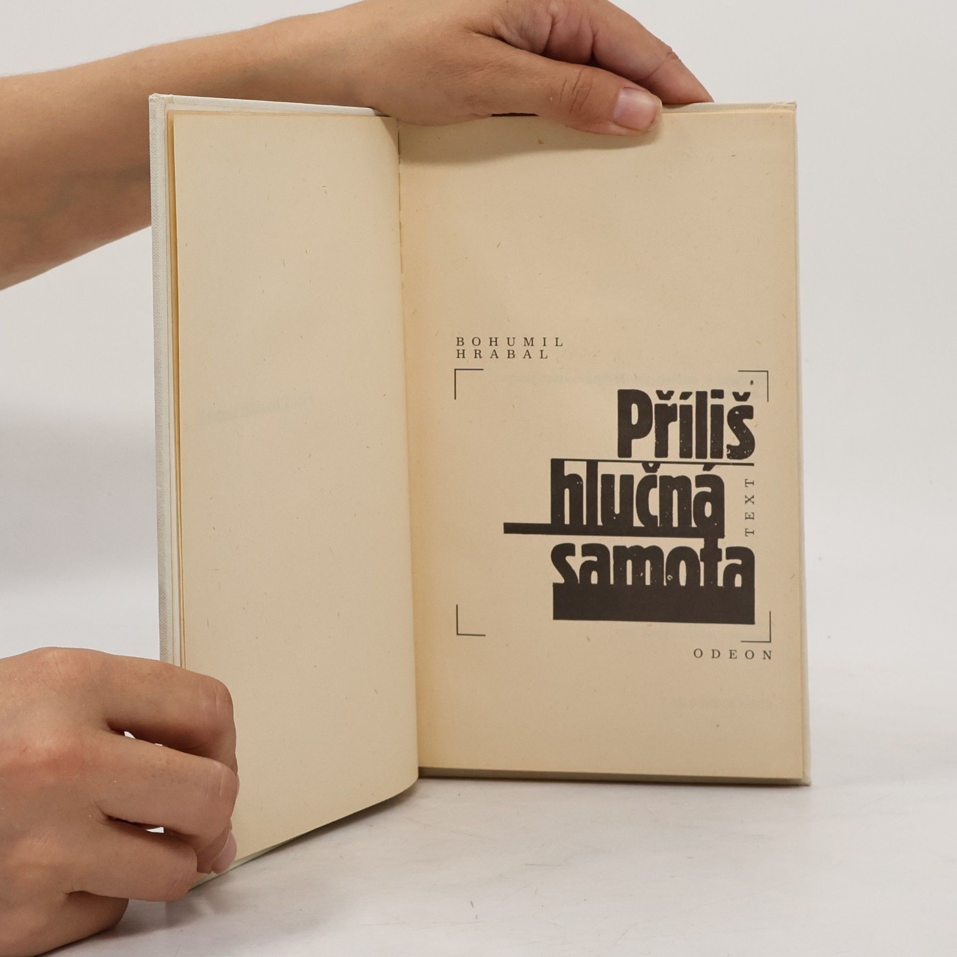 Bohumil Hrabal Příliš hlučná samota