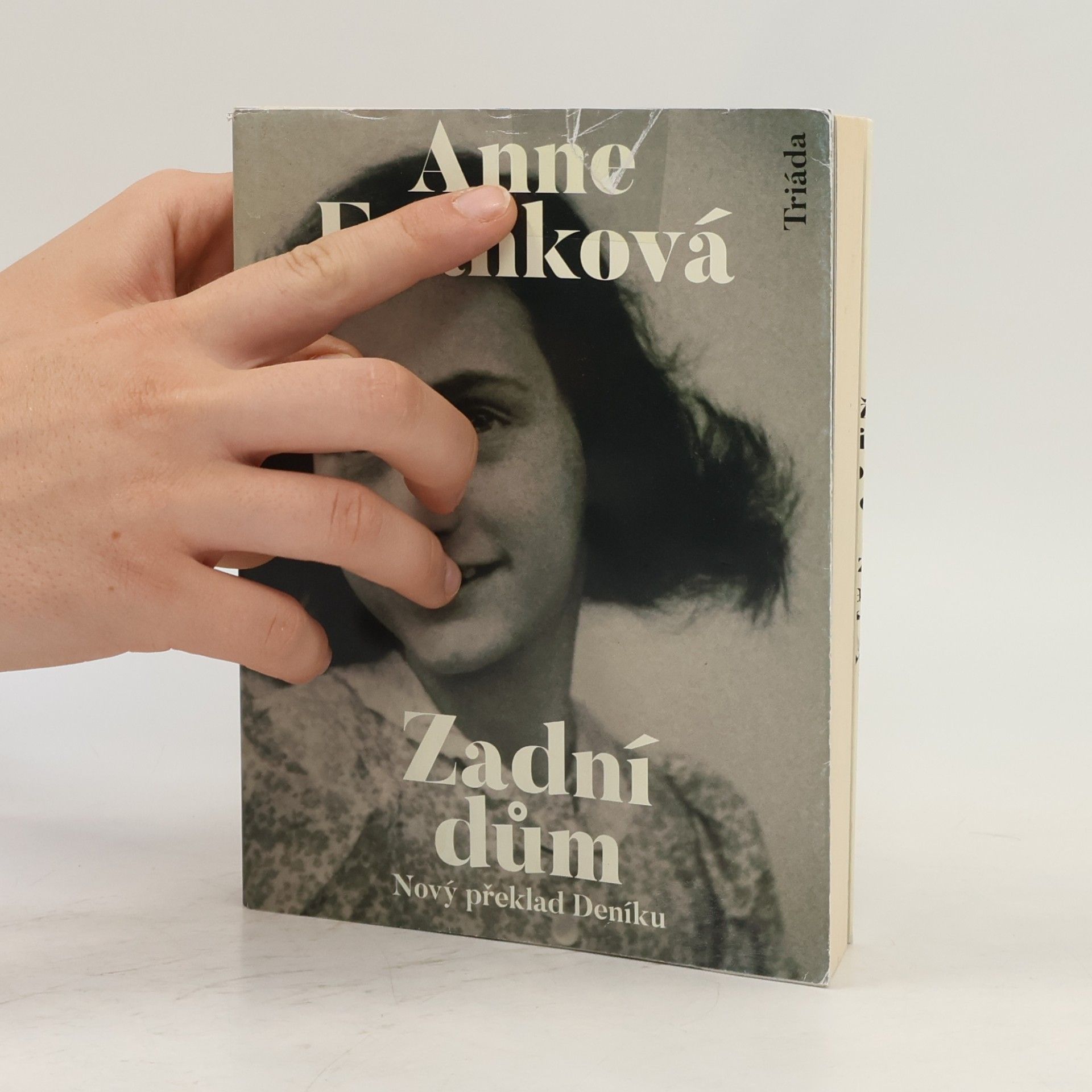 Anne Frank Zadní dům. Deník v dopisech. 12. červen 1942 - 1. srpen 1944
