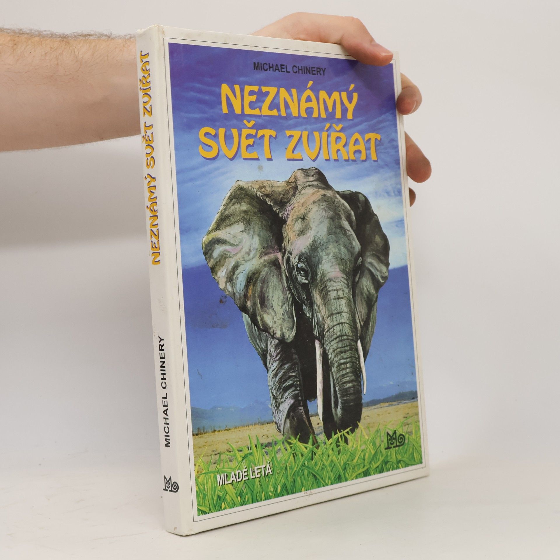 Michael Chinery Neznámý svět zvířat