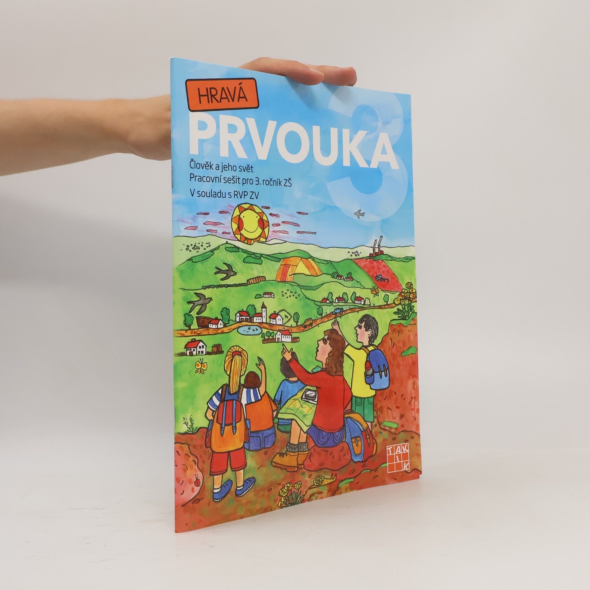 Kolektiv autorů Hravá prvouka. Člověk a jeho svět. Pracovní sešit pro 3. ročník ZŠ