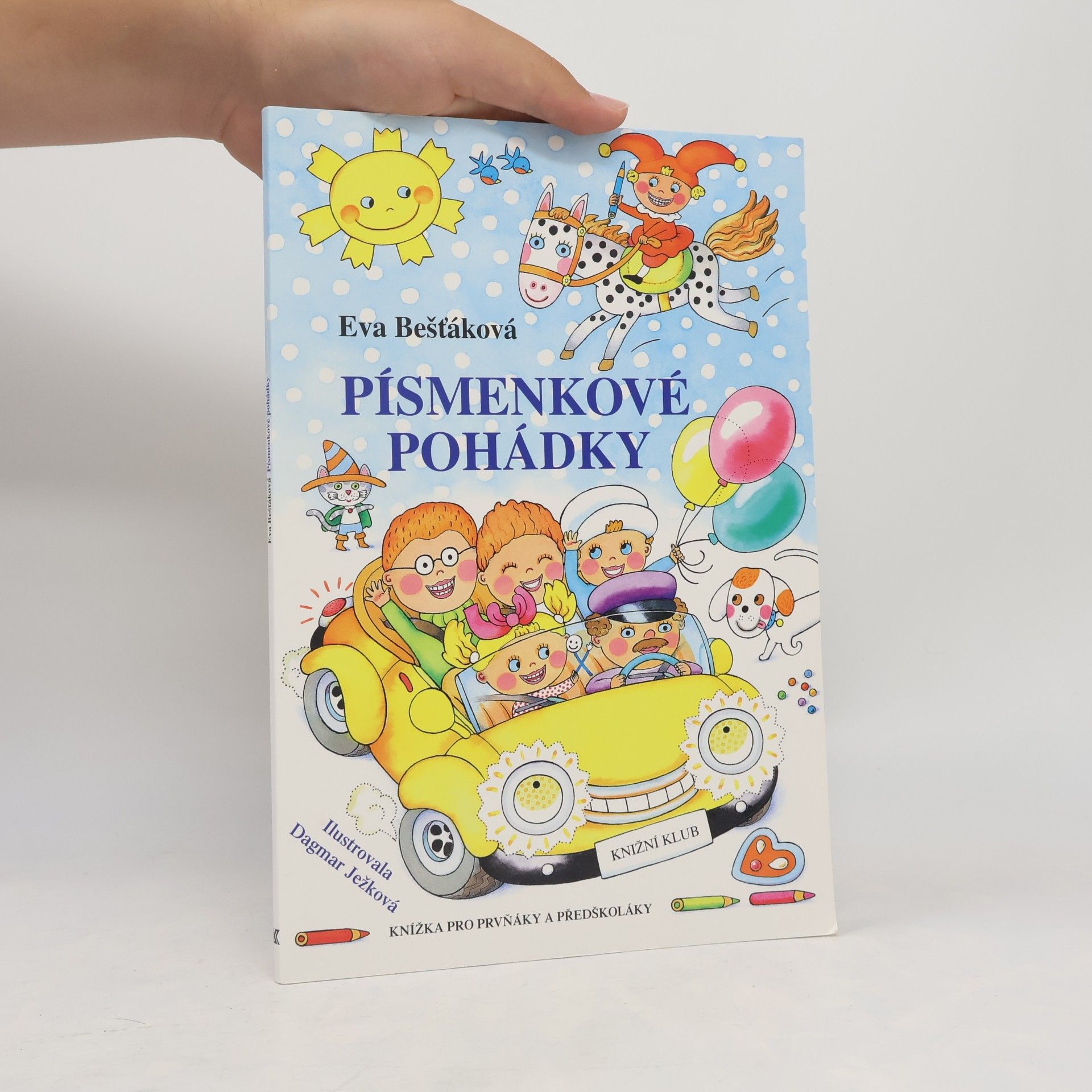 Eva Bešťáková Písmenkové pohádky